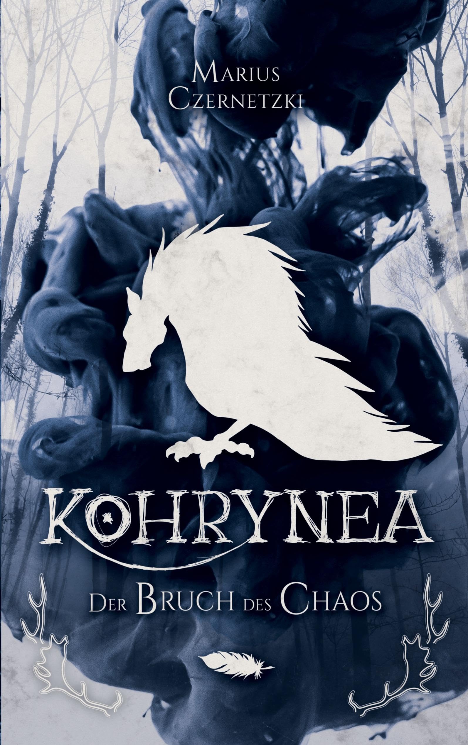 Kohrynea: Der Bruch des Chaos: Chaos Chronik Buch 1
