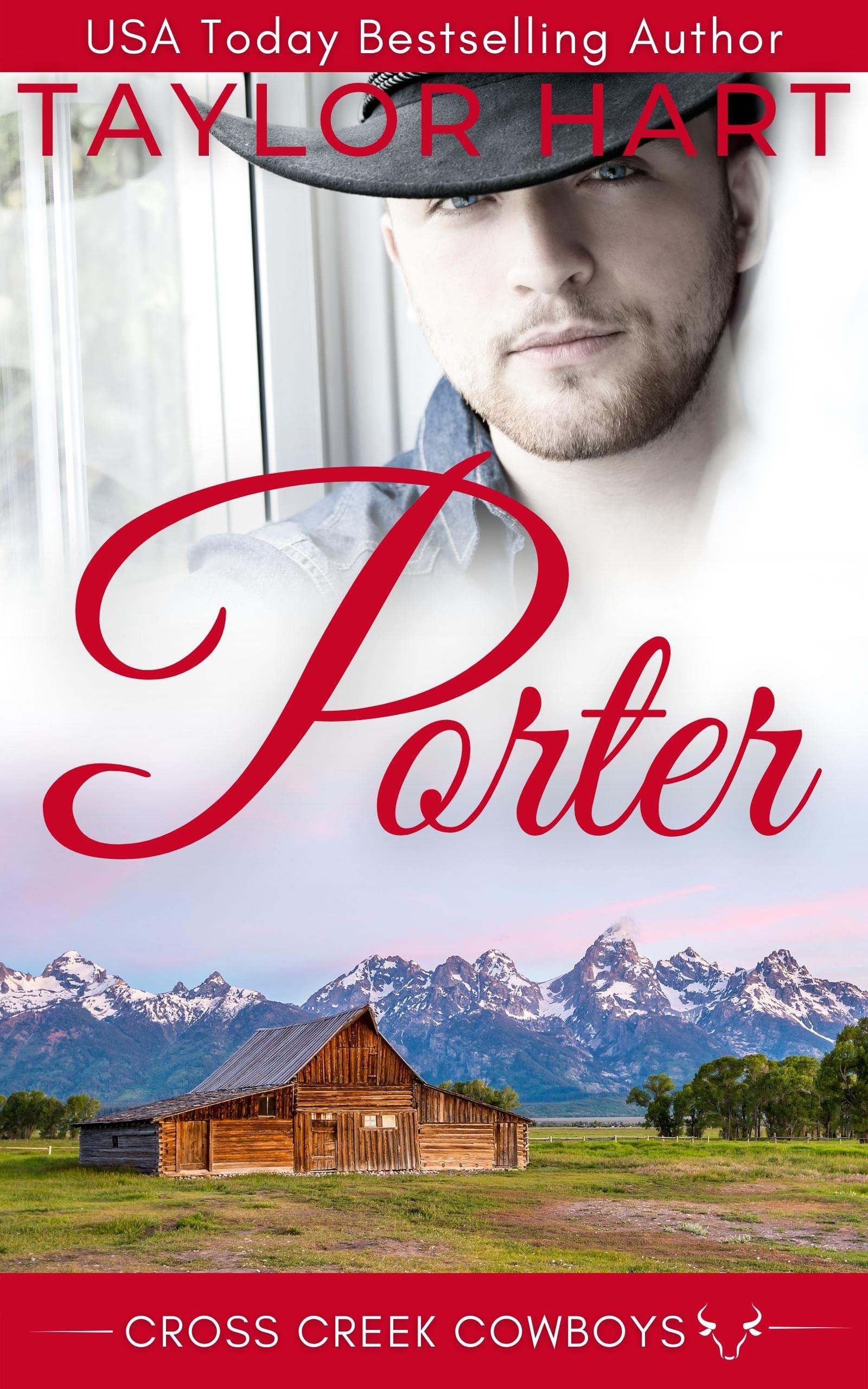 Porter - The Prodigal Cowboy's Fake Marriage (Cross Creek Wyoming Ranch Romances Book 1)