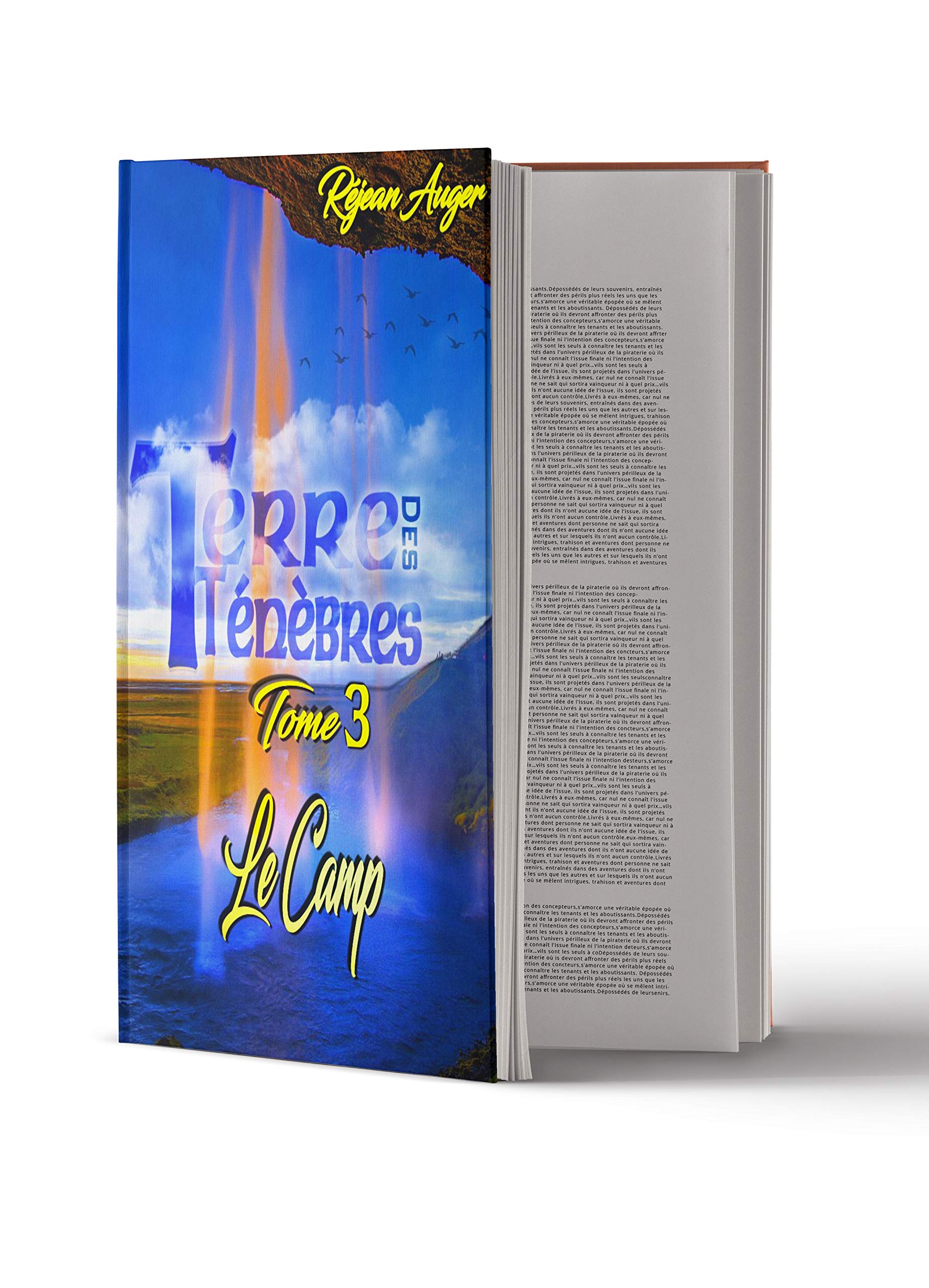 Terre des Ténèbres: Le Camp (French Edition)