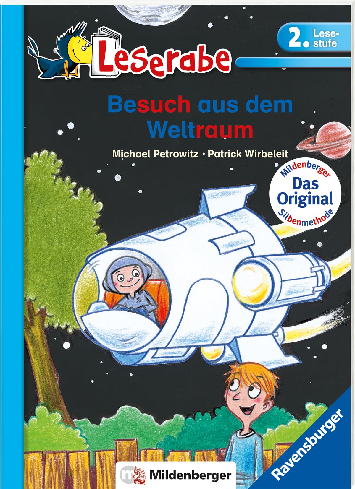Besuch aus dem Weltraum - Leserabe 2. Klasse - Erstlesebuch für Kinder ab 7 Jahren