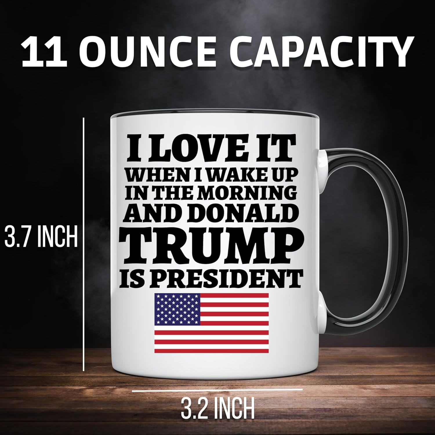 I Love It When I Wake Up in the Morning and Donald is President 2024 Coffee Mug | 11-Ounce | AWFM128 - Image 4