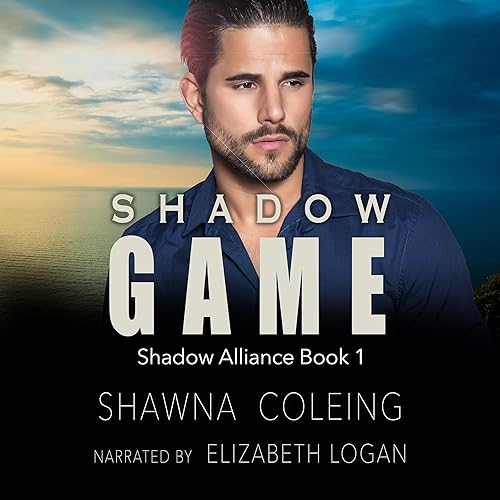 Shadow Game: Shadow Alliance, Book 1