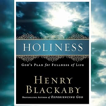 Holiness Audiobook by Henry Blackaby episode artwork