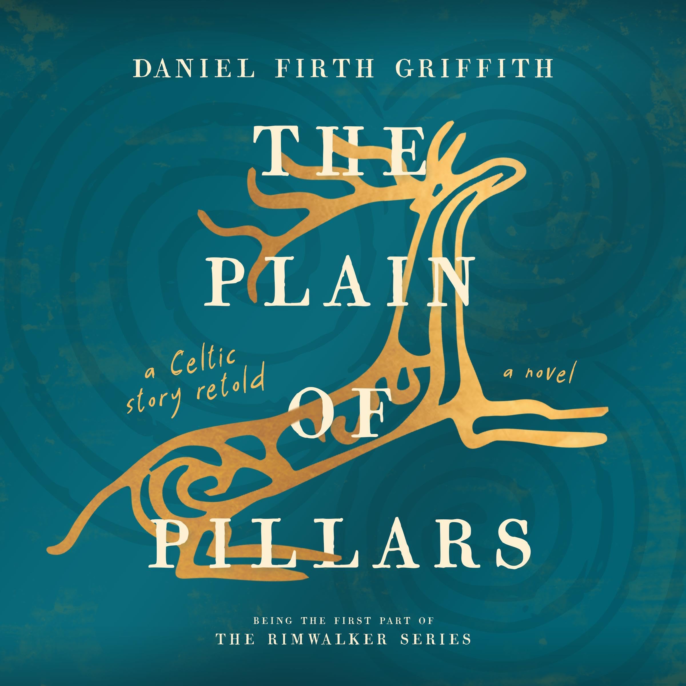 Cover art for The Plain of Pillars: A Celtic Story Retold
