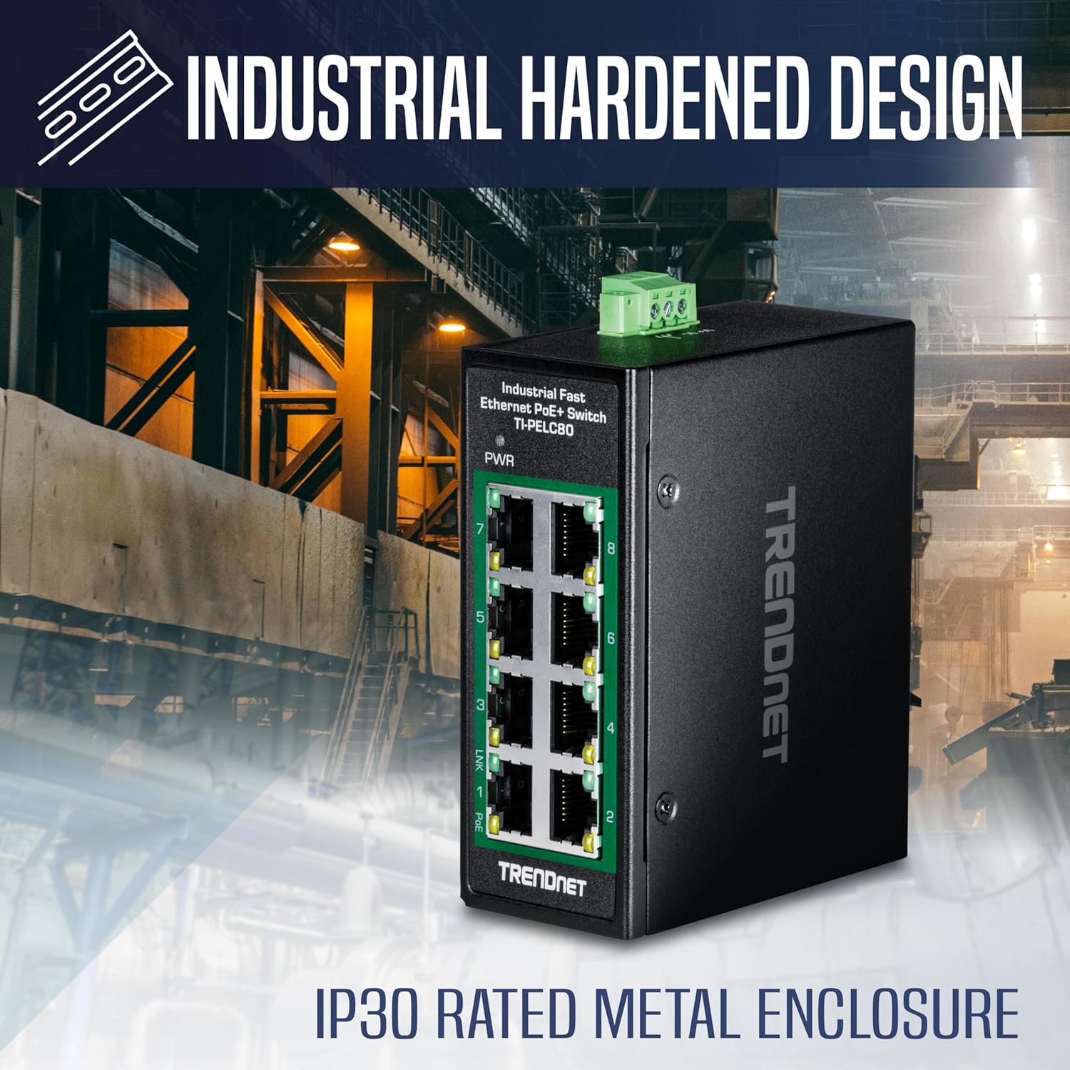 TRENDnet 8-Port Industrial Fast Ethernet PoE+ DIN-Rail Mini Switch, TI-PELC80, NDAA + TAA Compliant, 8 x 10/100Mbps PoE+ Ports, 200W PoE+ Power Budget, 1.6Gbps Switching Capacity 5 81IszLkYyIL. AC SL1500