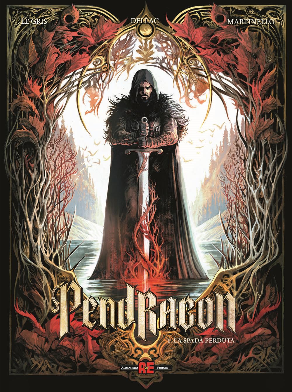 Pendragon. La spada perduta (Vol. 1)