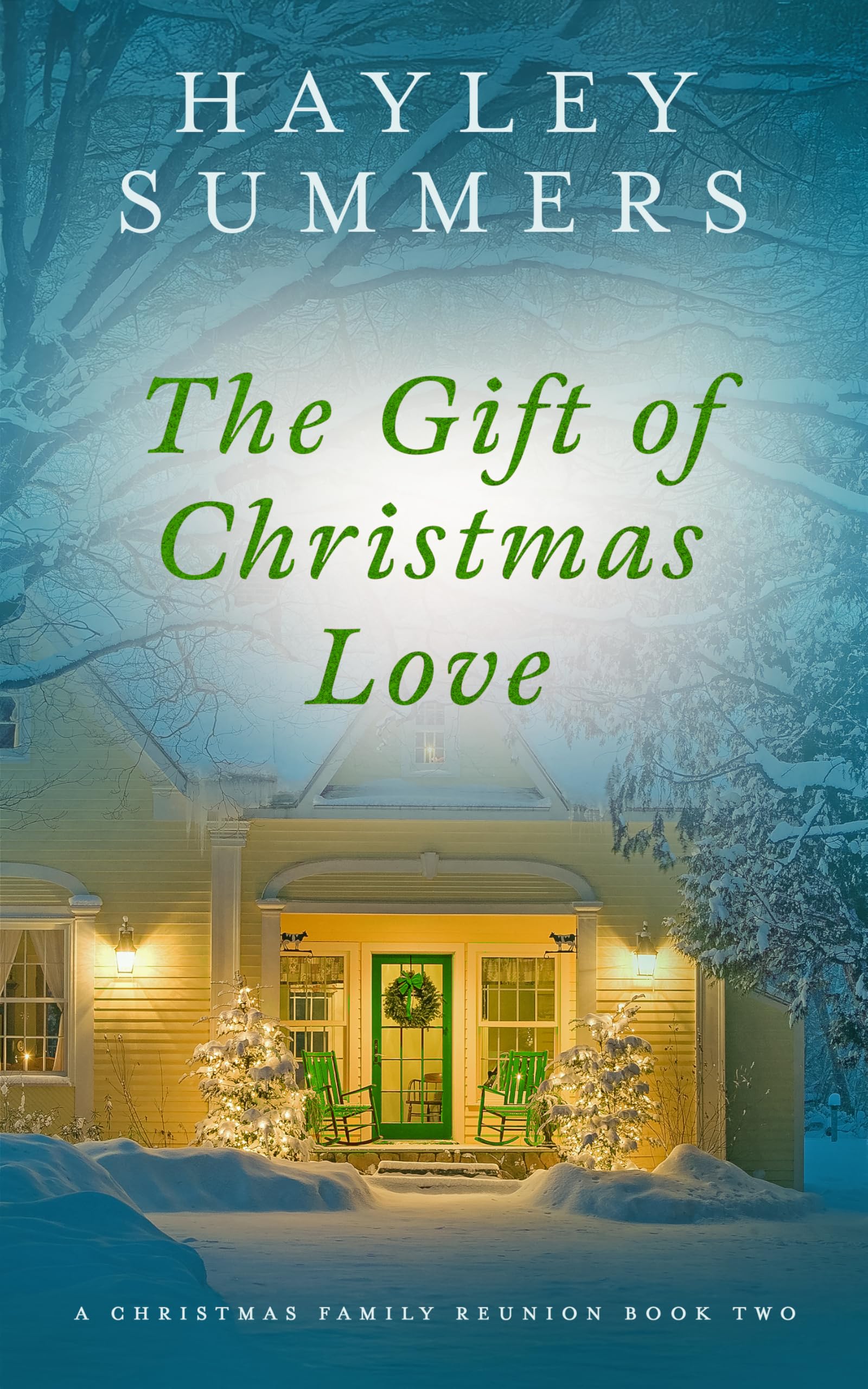 The Gift Of Christmas Love (A Christmas Family Reunion Series Book 2)