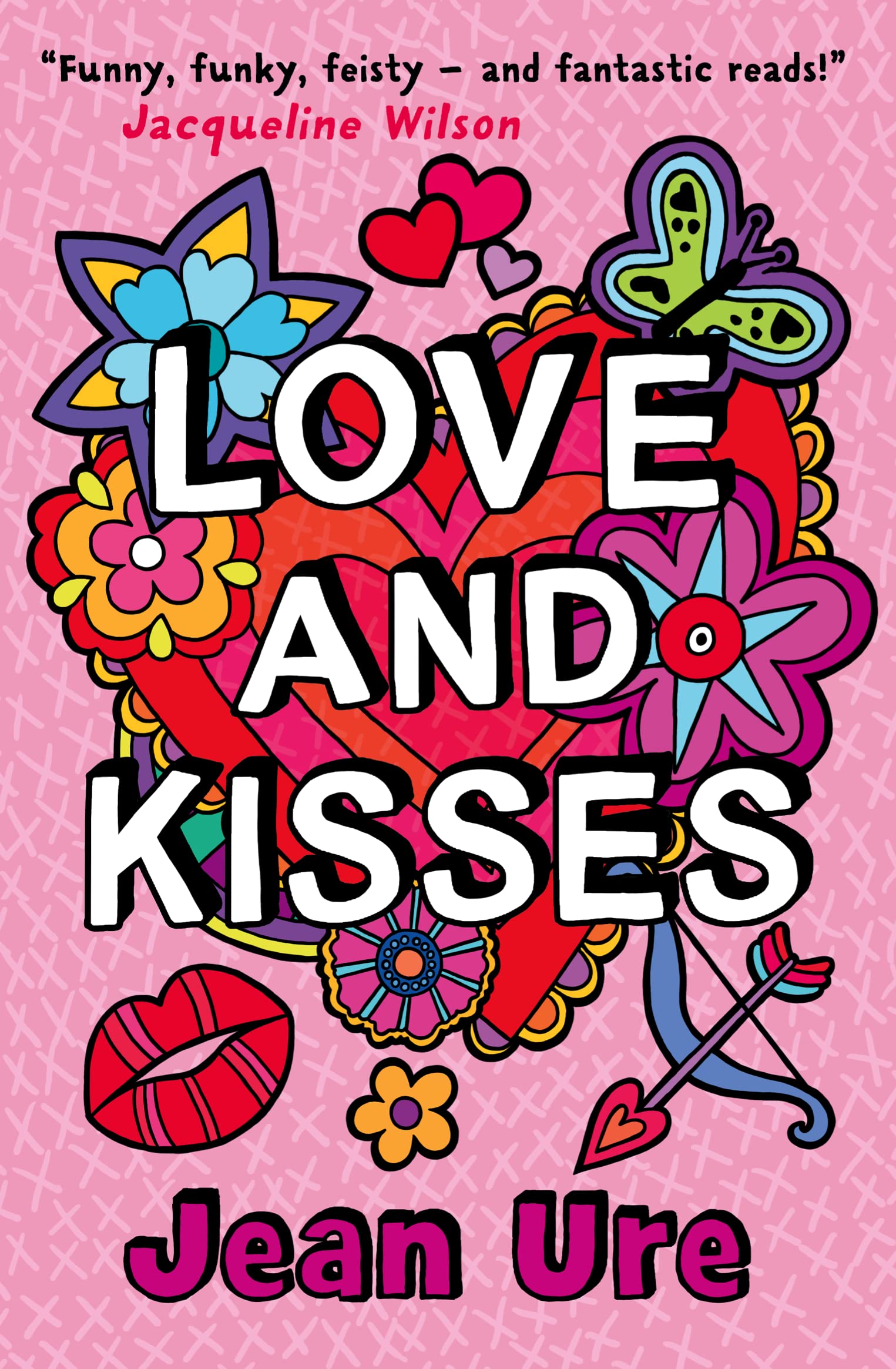 LOVE AND KISSES: A Feisty YA Coming-of-Age Story About First Dates and Family Secrets