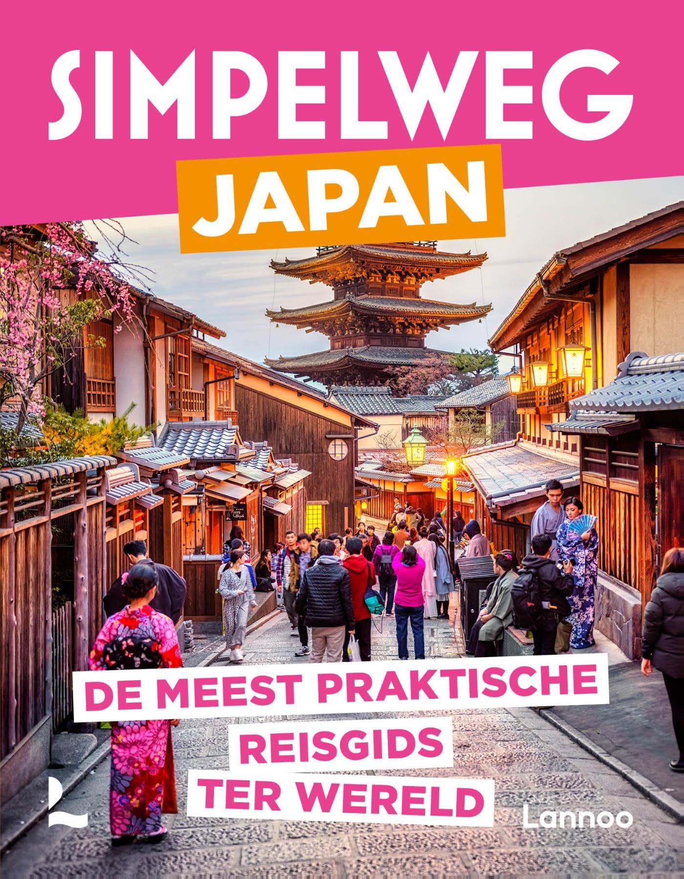 Simpelweg Japan: De meest praktische reisgids ter wereld