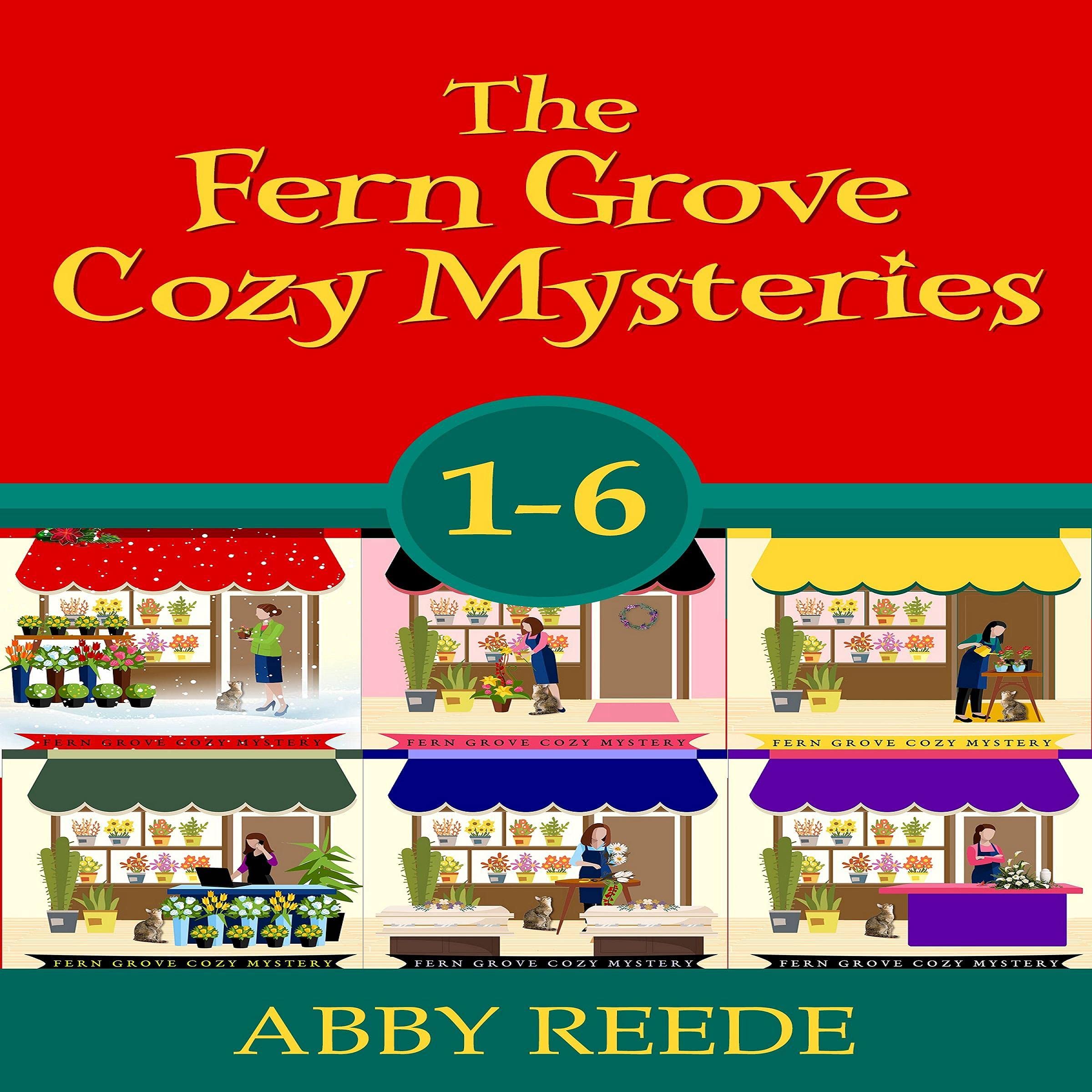 The Fern Grove Cozy Mystery Series, Books 1-6