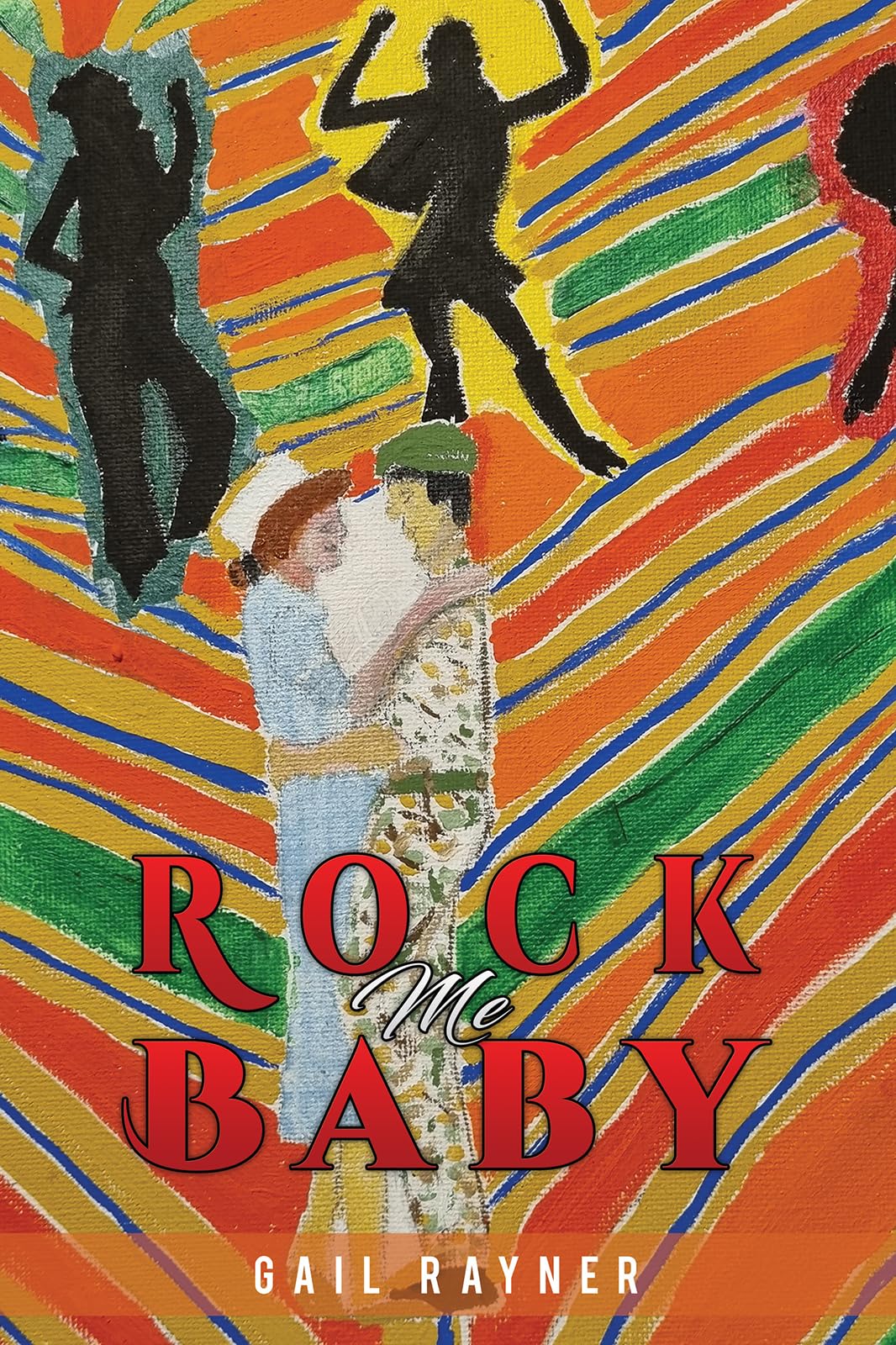 Rock Me Baby.by Rayner, Rayner,  New 9781398459687 Fast Free Shipping**