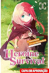 Heroine Survival - Volume 01