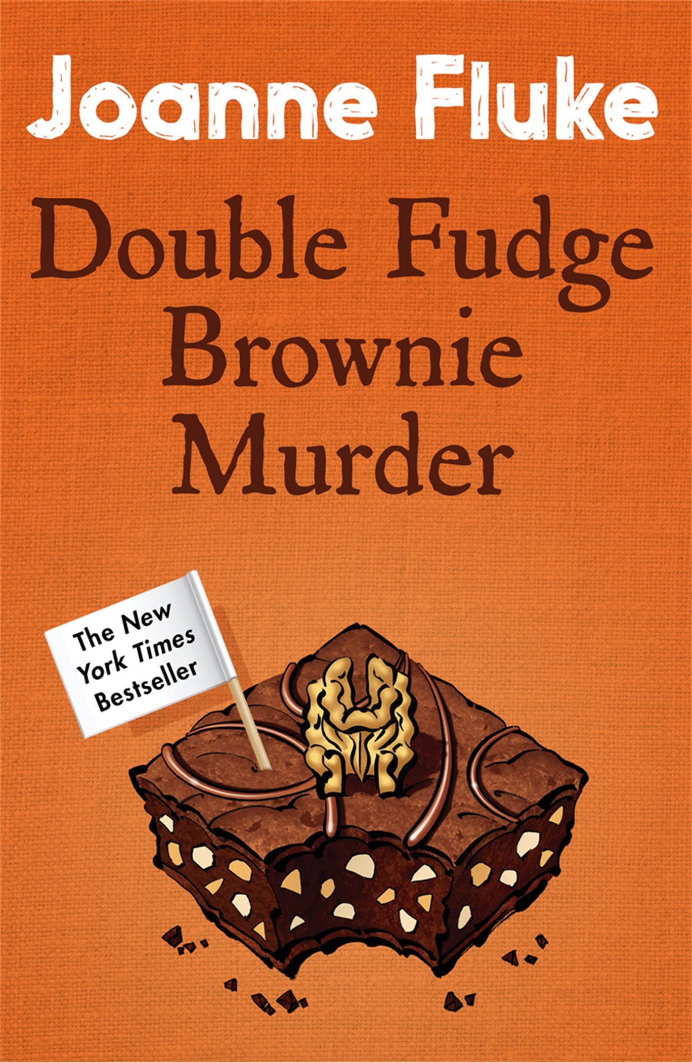 Double Fudge Brownie Murder Hannah Swensen Mysteries  by Joanne Fluke PAPERBACK