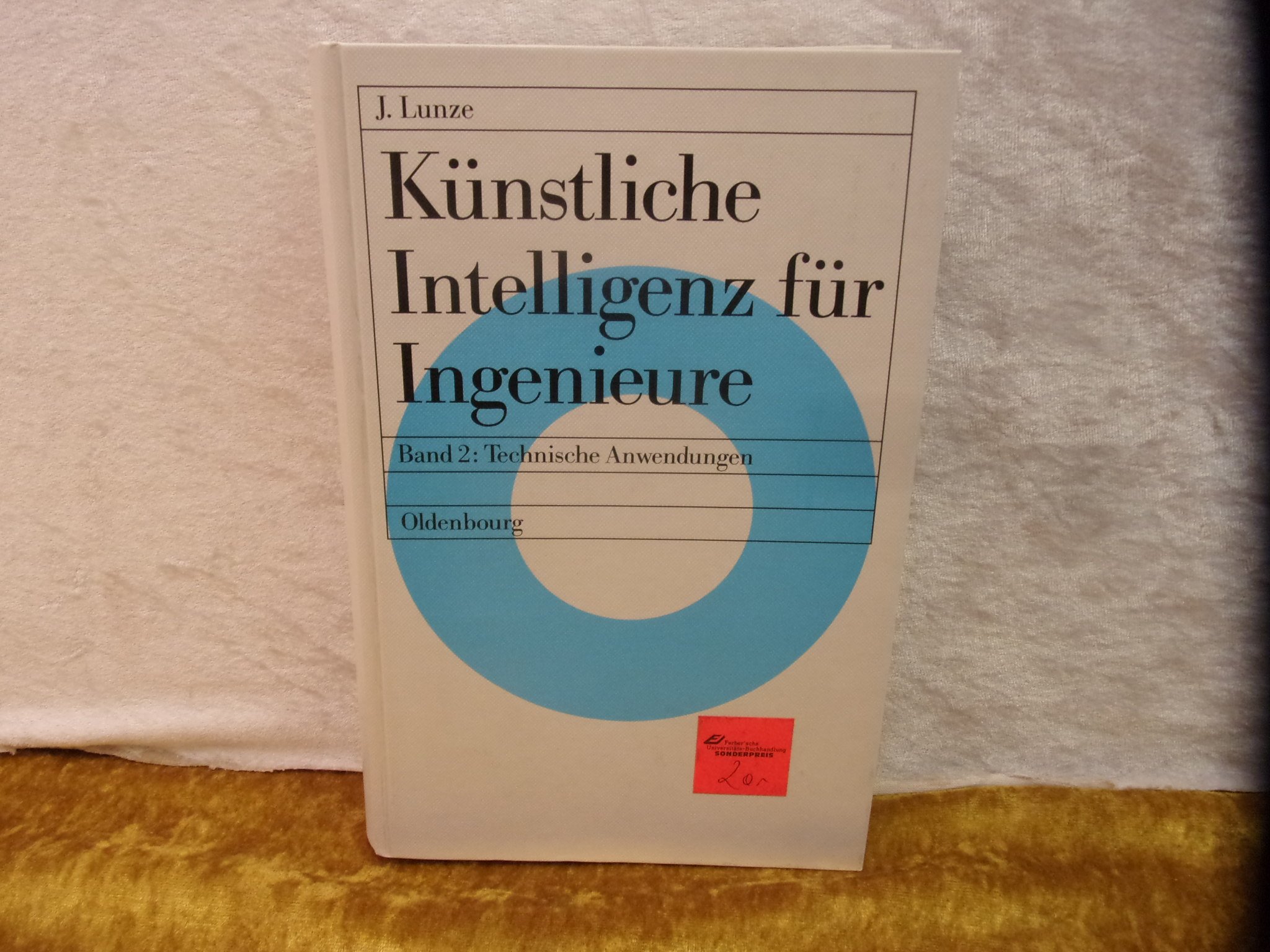 Knstliche Intelligenz fr Ingenieure, Bd.2, Technische Anwendungen :  Lunze, Jan: Amazon.de: Bcher