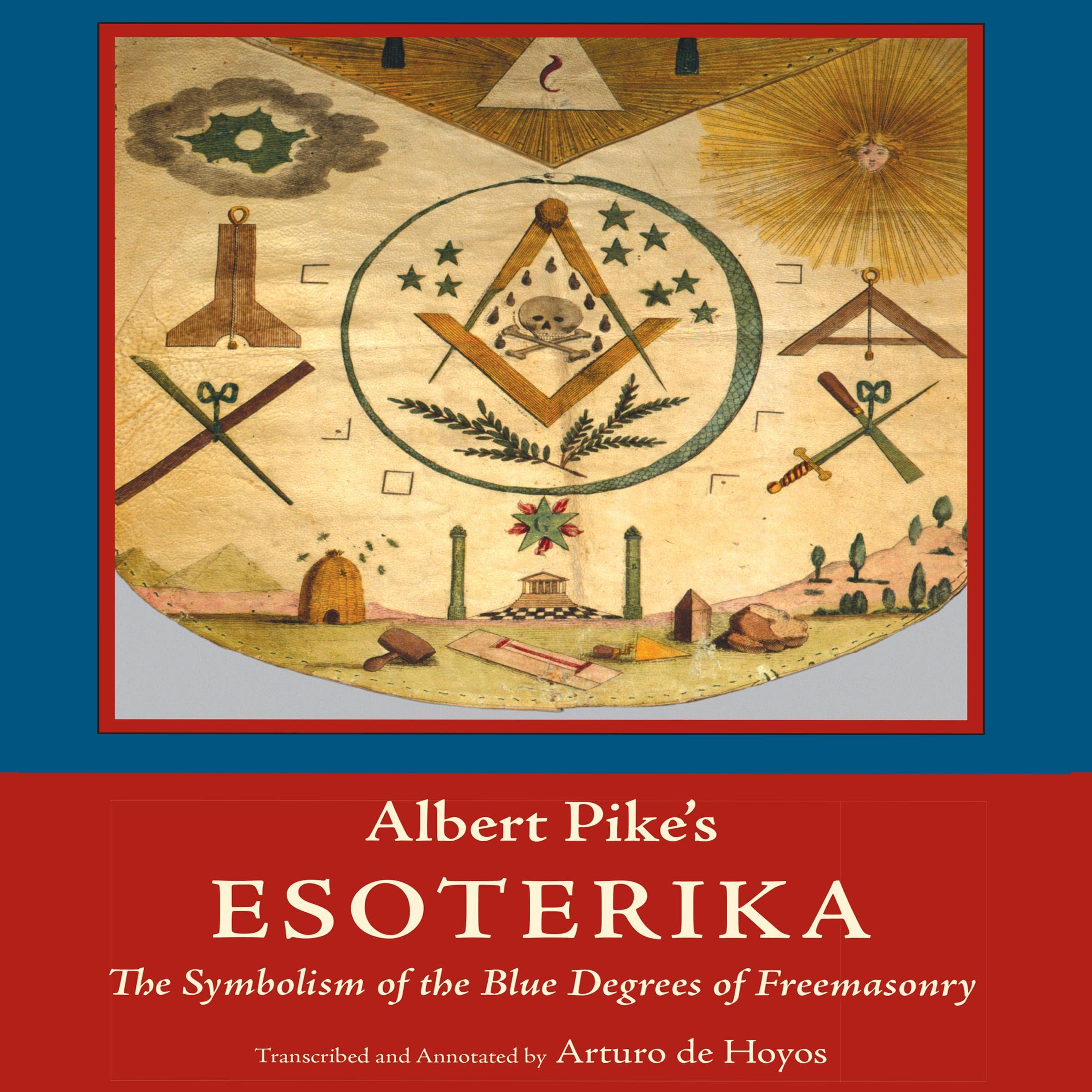 Albert Pike's Esoterika