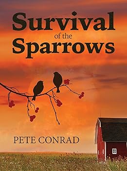 Survival of the Sparrows