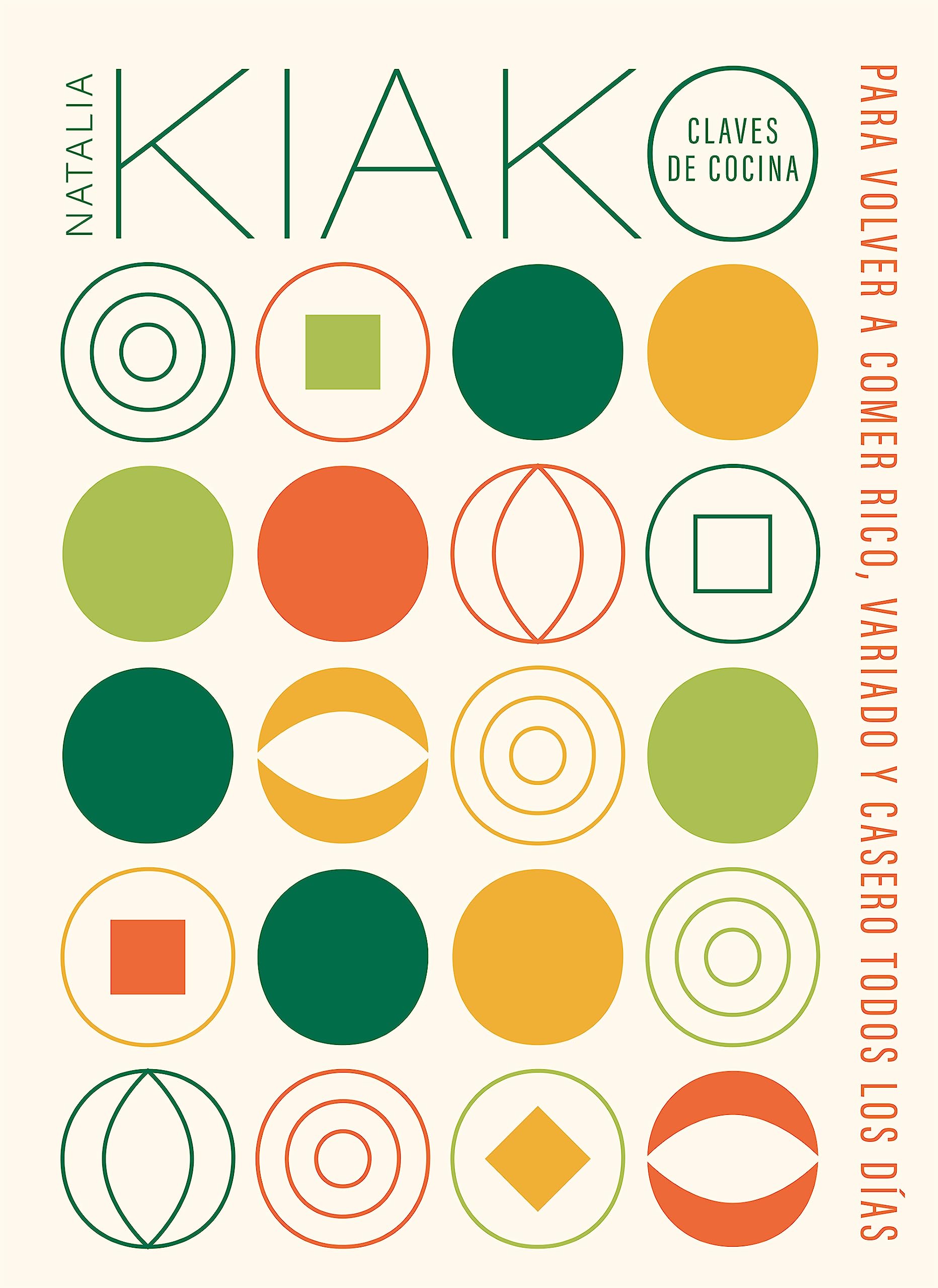 Claves de cocina. Para volver a comer rico, variado y casero todos los días (Spanish Edition)
