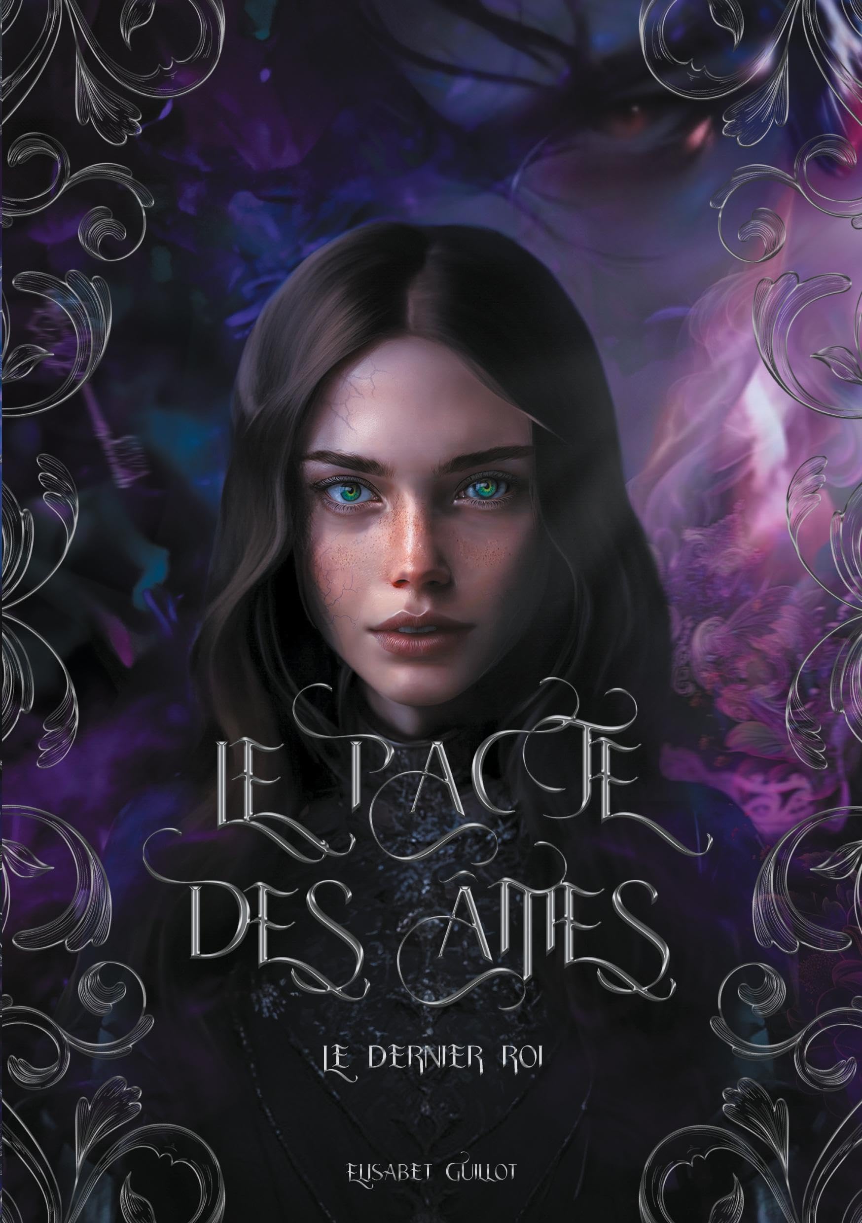 Le pacte des âmes: Le dernier roi