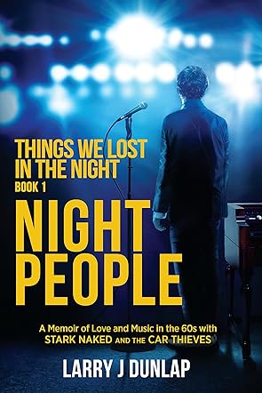 NIGHT PEOPLE, Book 1 - Things We Lost in the Night