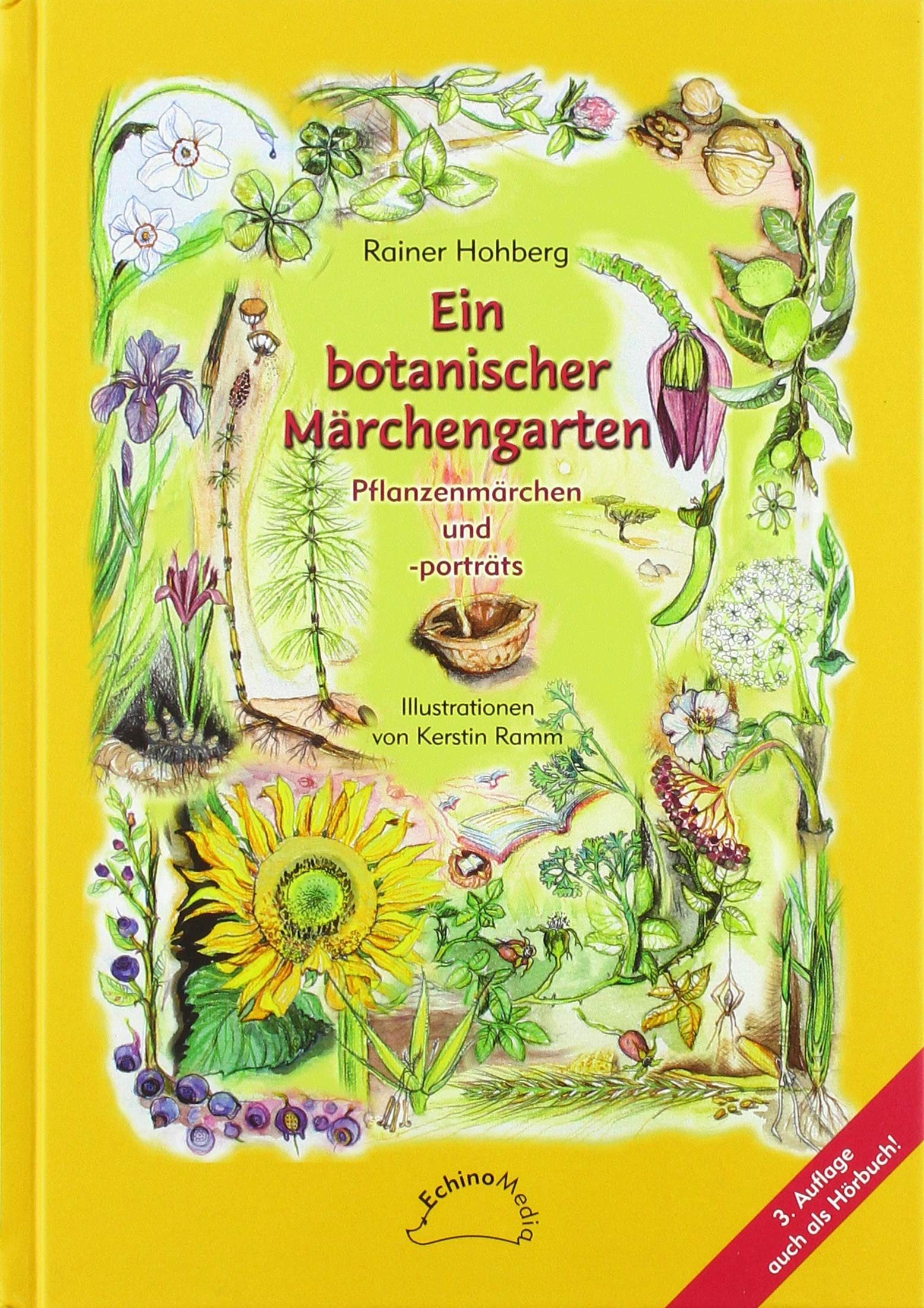 Tauchaer Verlag Ein Botanischer Märchengarten: Pflanzenmärchen Und -Porträts
