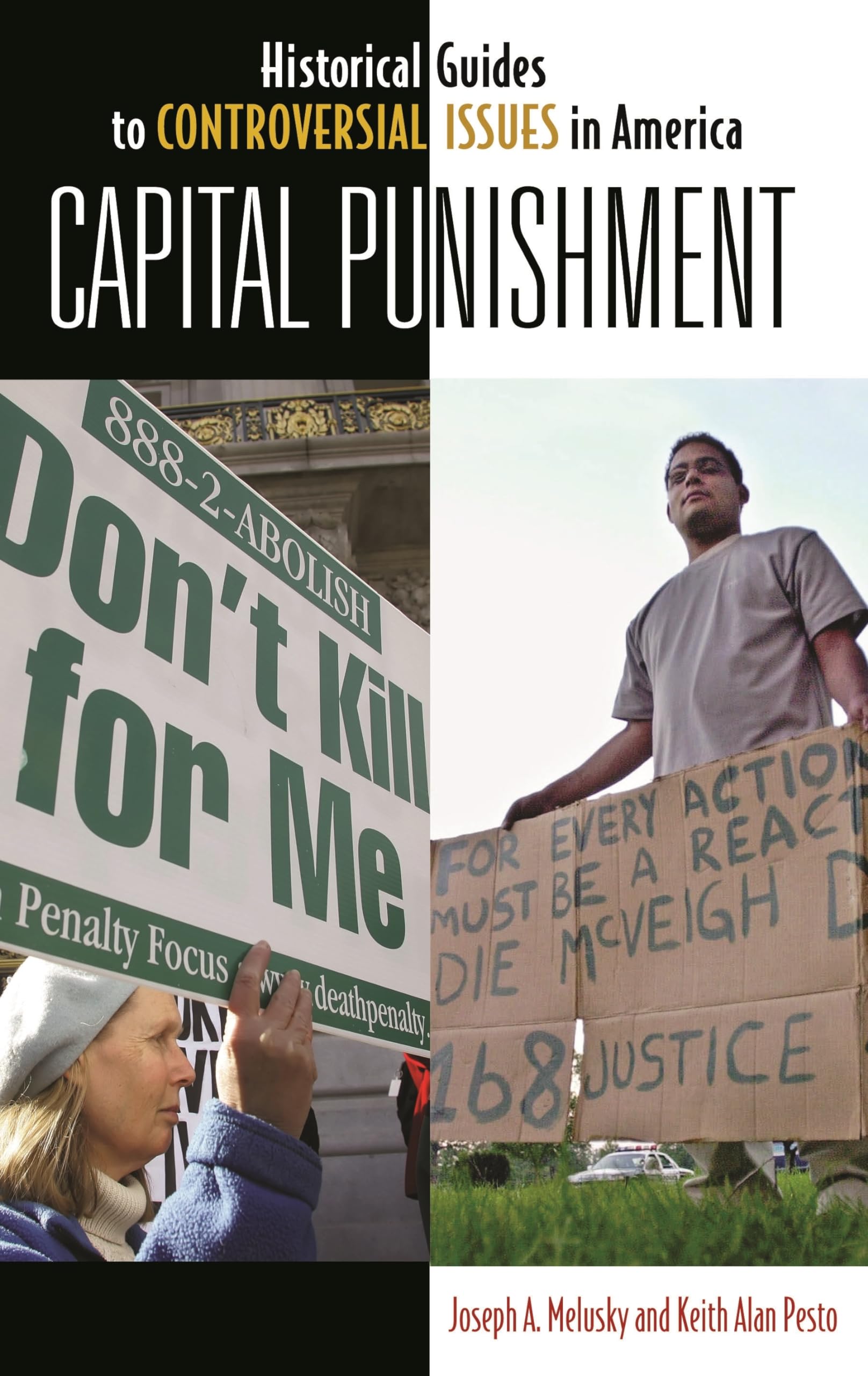 Capital Punishment (Historical Guides to Controversial Issues in