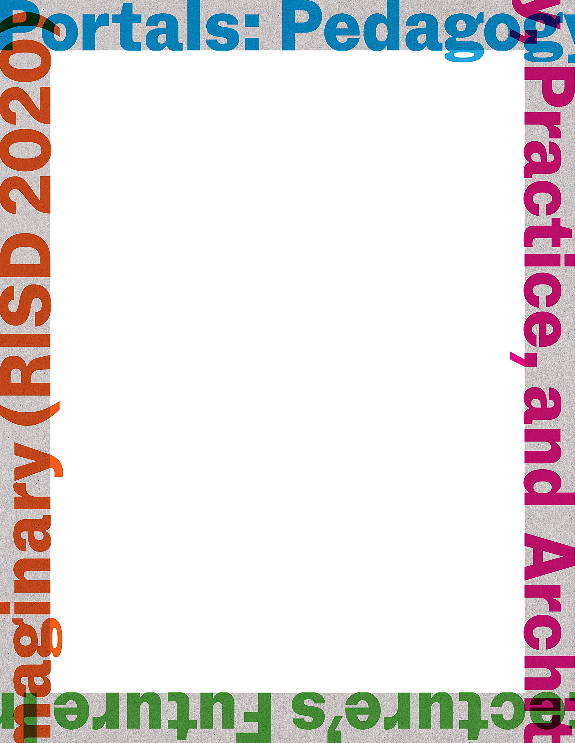 Livre Portals: Pedagogy, Practice sur l'avenir de l'architecture par RISD 2020