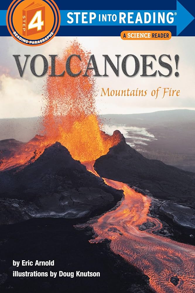 Amazon.com: Volcanoes! Mountains of Fire (Step-Into-Reading, Step