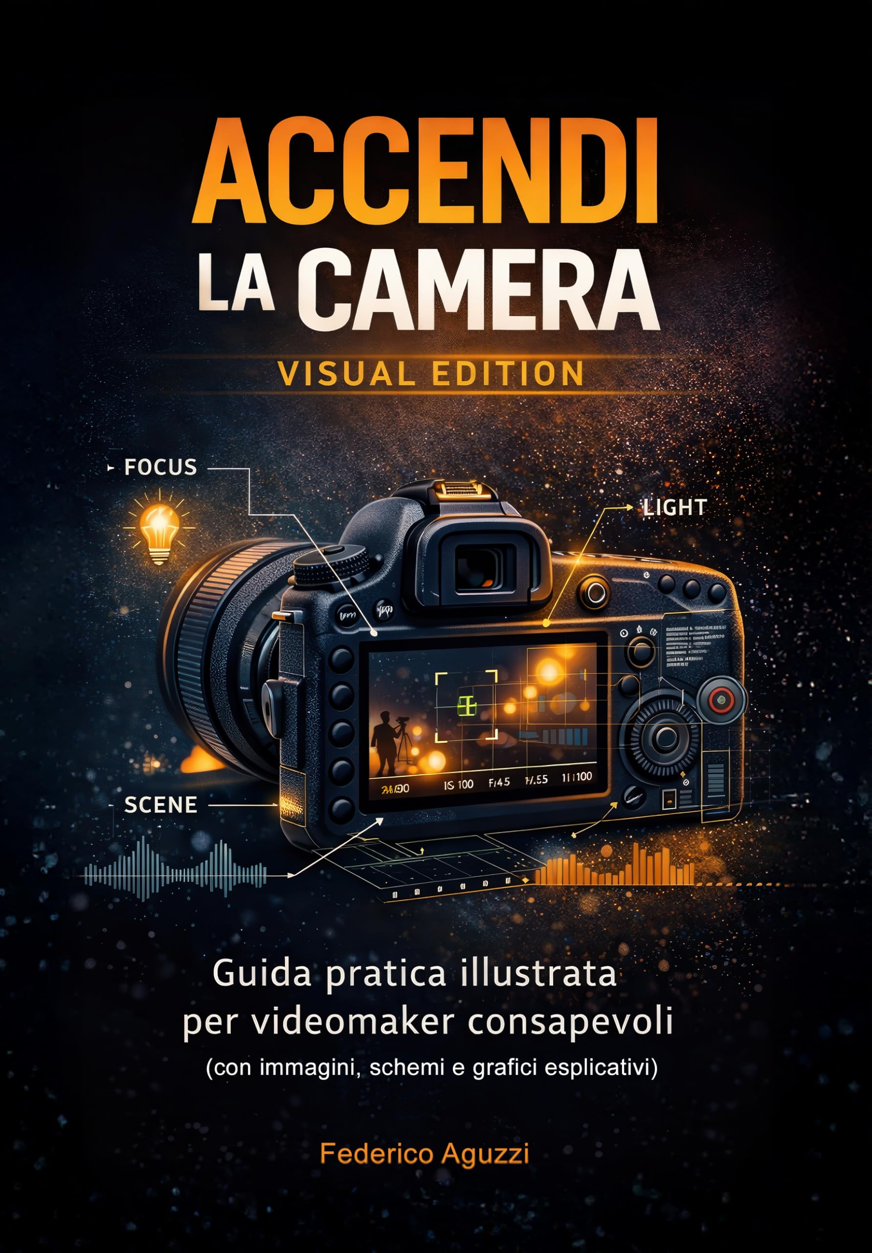 Guide pour videomaker e-book illustré sur la lumière et photographie de cinéma