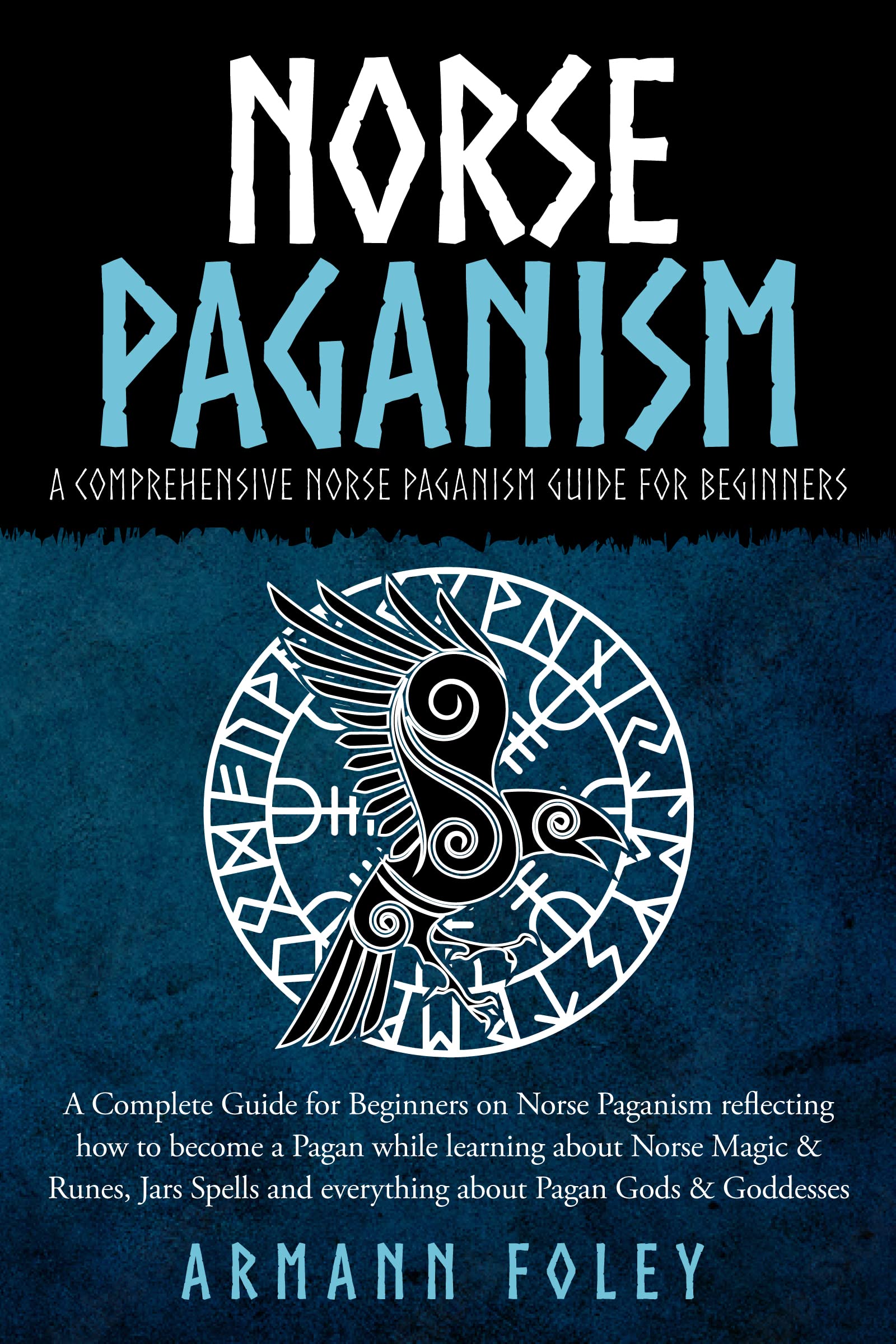 Buy Norse Paganism A Complete Guide for Beginners on Norse Paganism