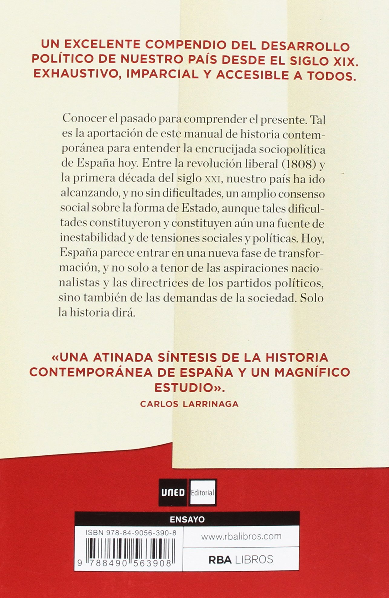 Manual de historia política y social de España (1808- 2011) (Ensayo y Biografía)