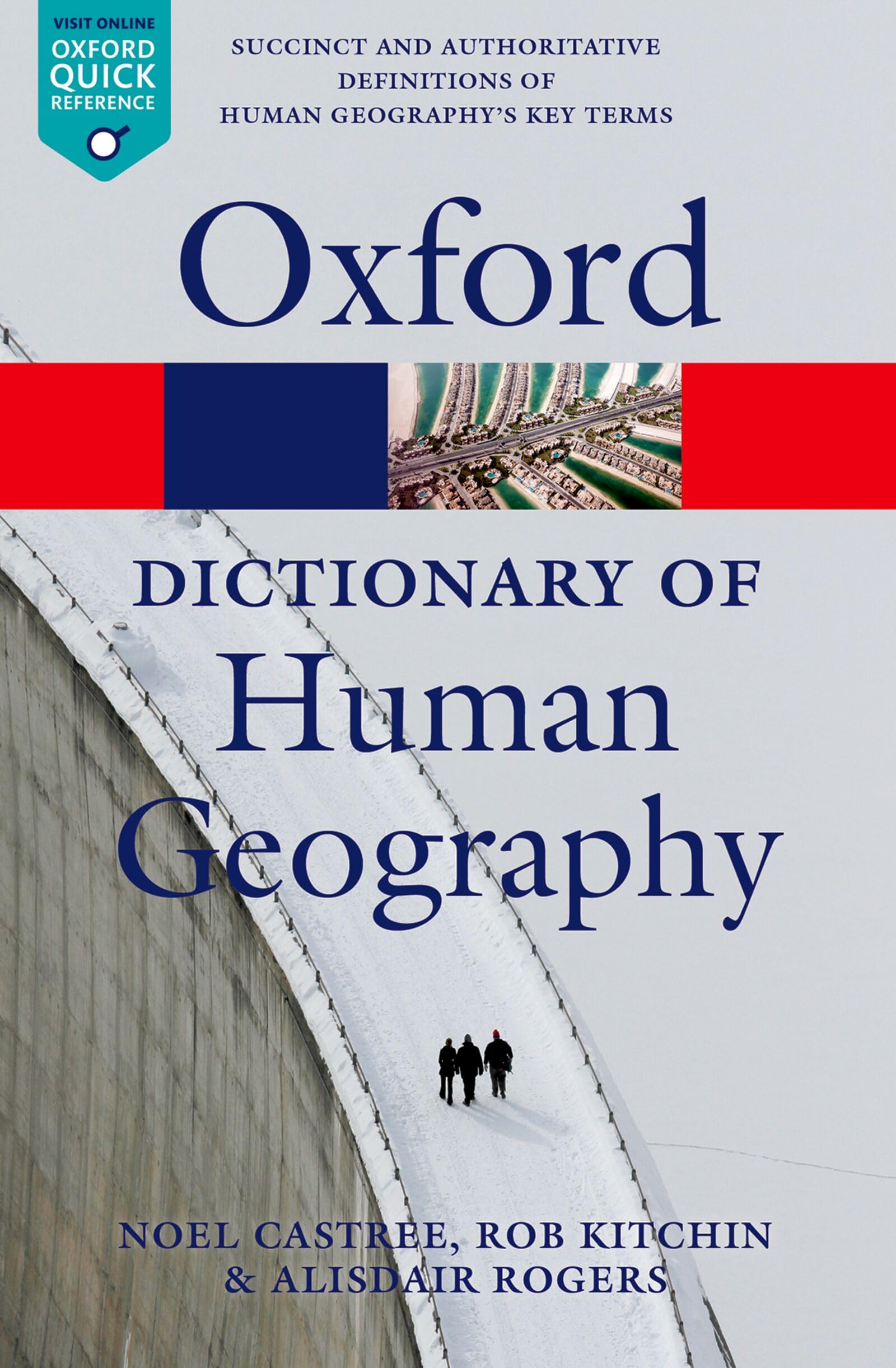 A Dictionary of Human Geography by Alisdair Rogers PAPERBACK 9780199599868
