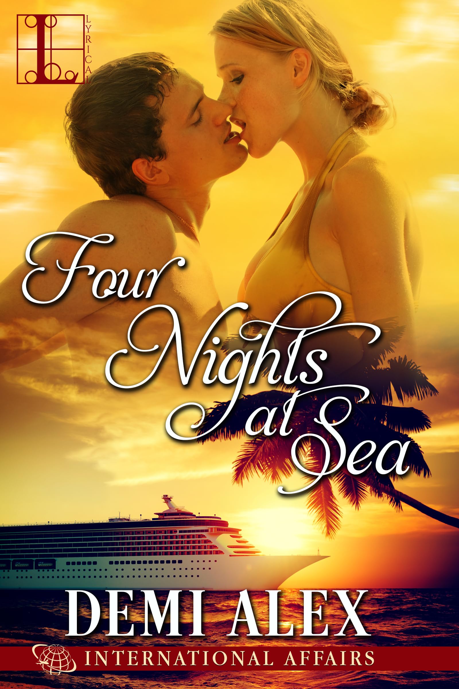 Four Nights at Sea (International Affairs Book 2)