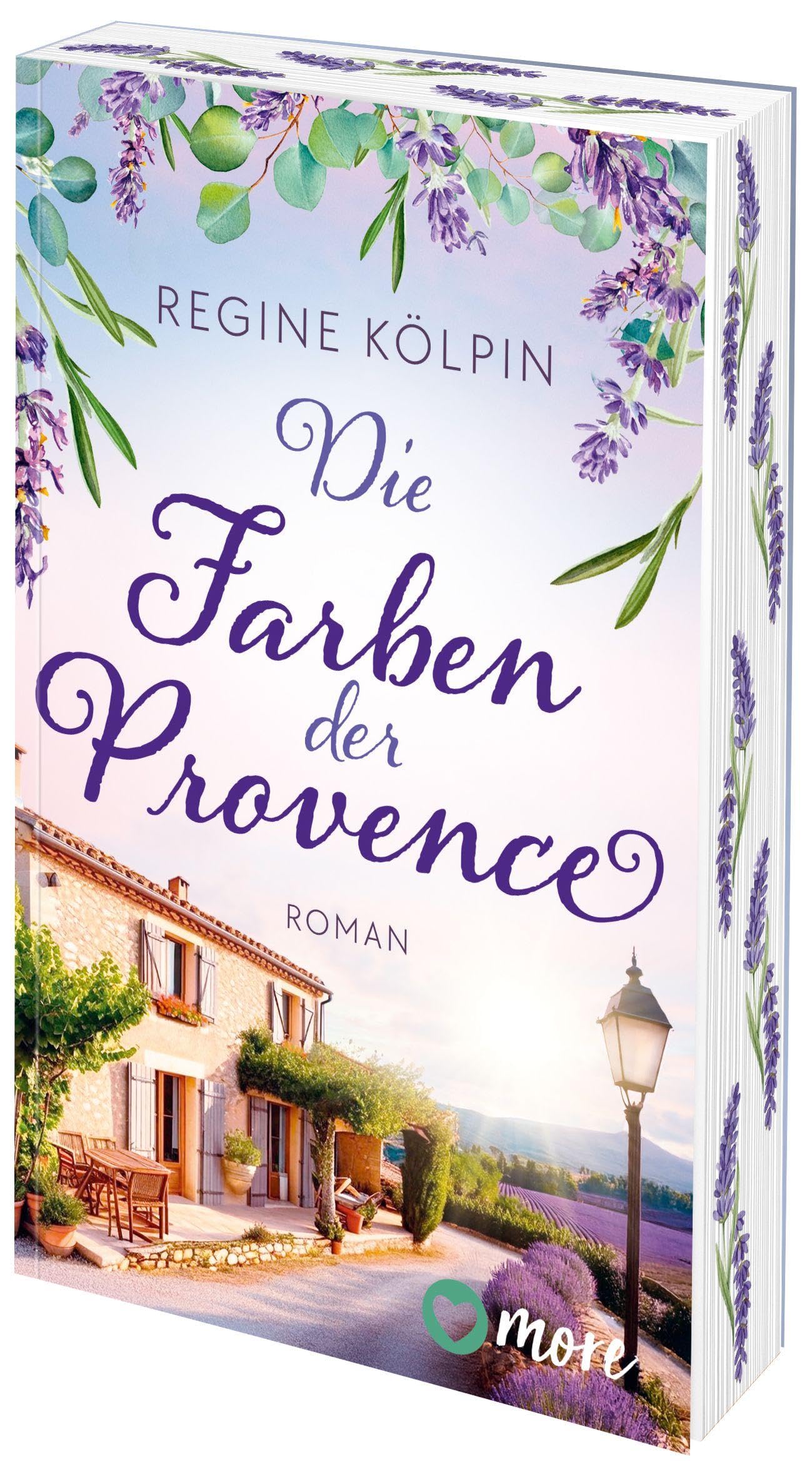 Die Farben der Provence: Roman