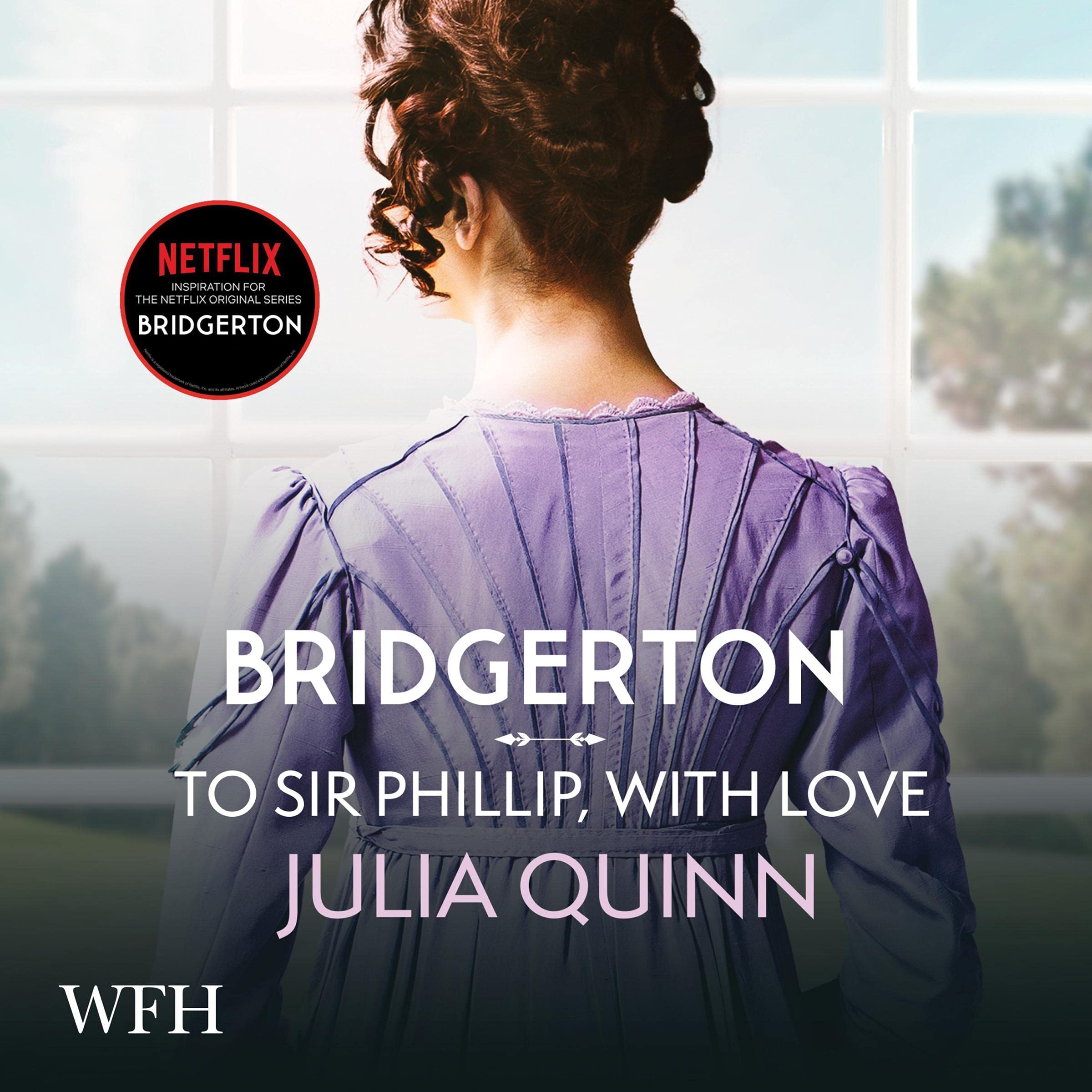 Cover art for Bridgerton: To Sir Phillip, with Love