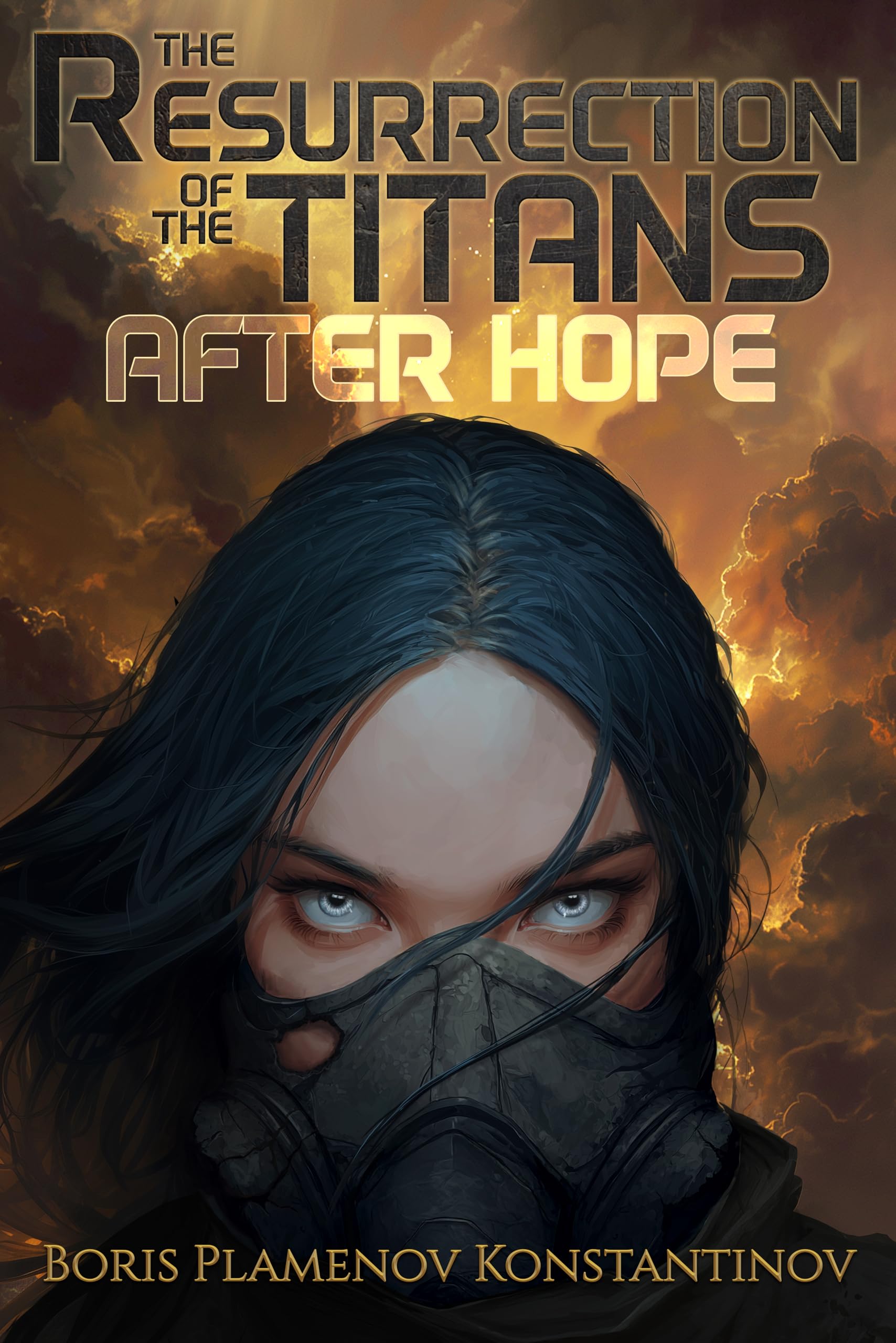 After Hope (The Resurrection of the Titans Book 1)