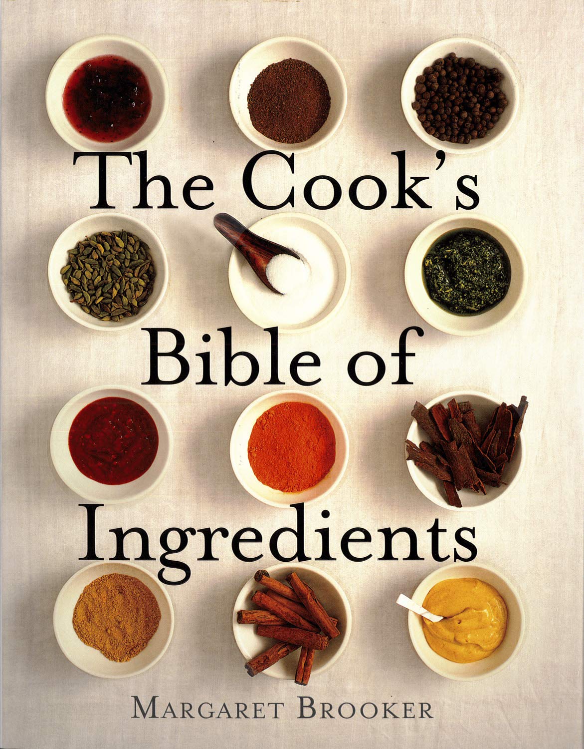 Fox Chapel Publishing The Cook's Bible of Ingredients