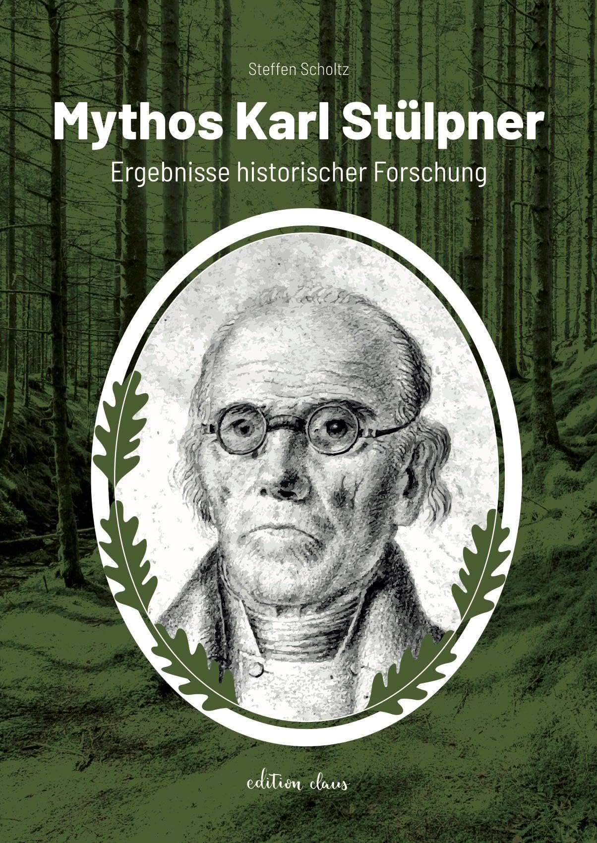 Mythos Karl Stülpner: Ergebnisse historischer Forschung