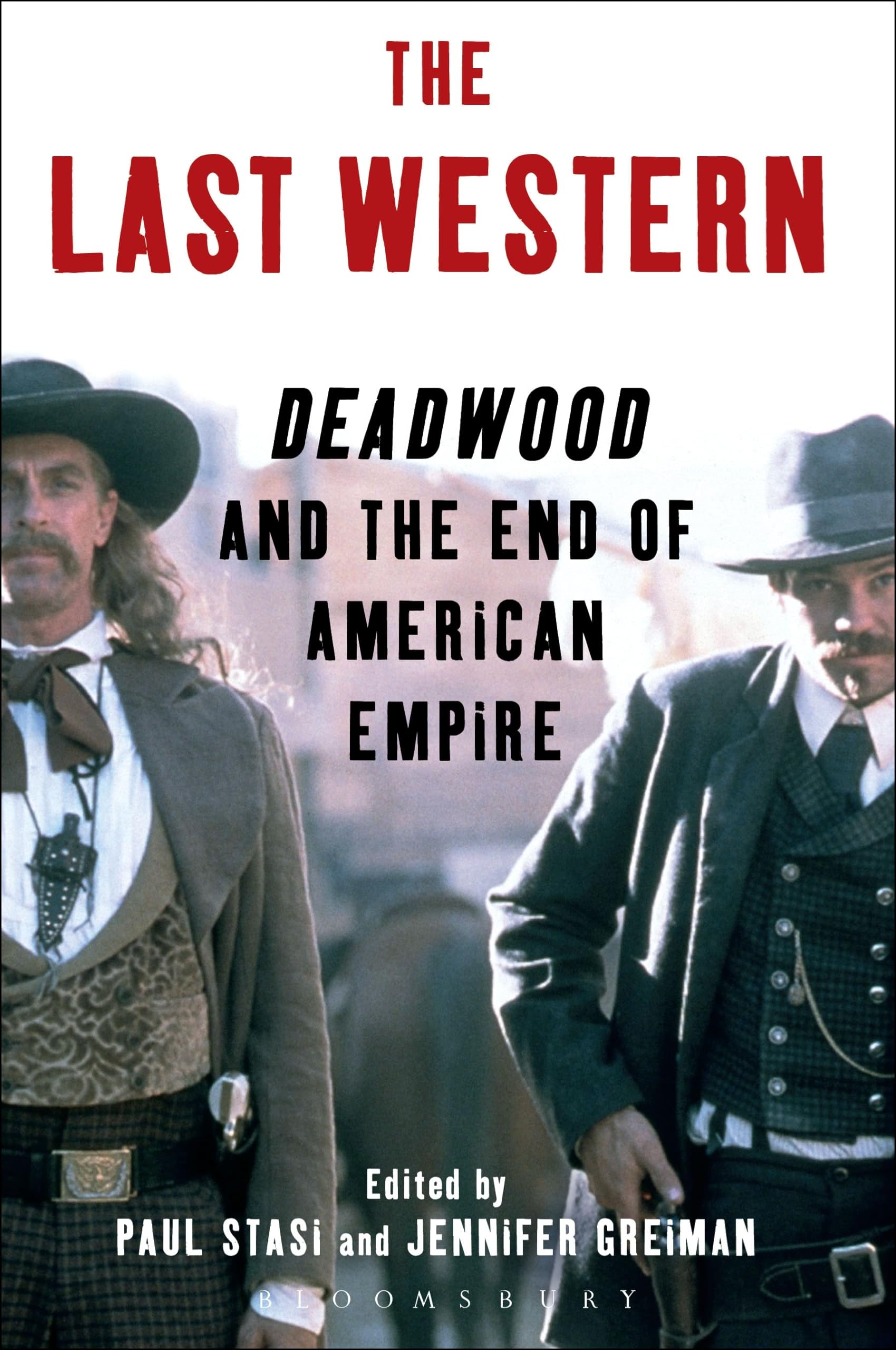The Last Western: Deadwood and the End of American Empire