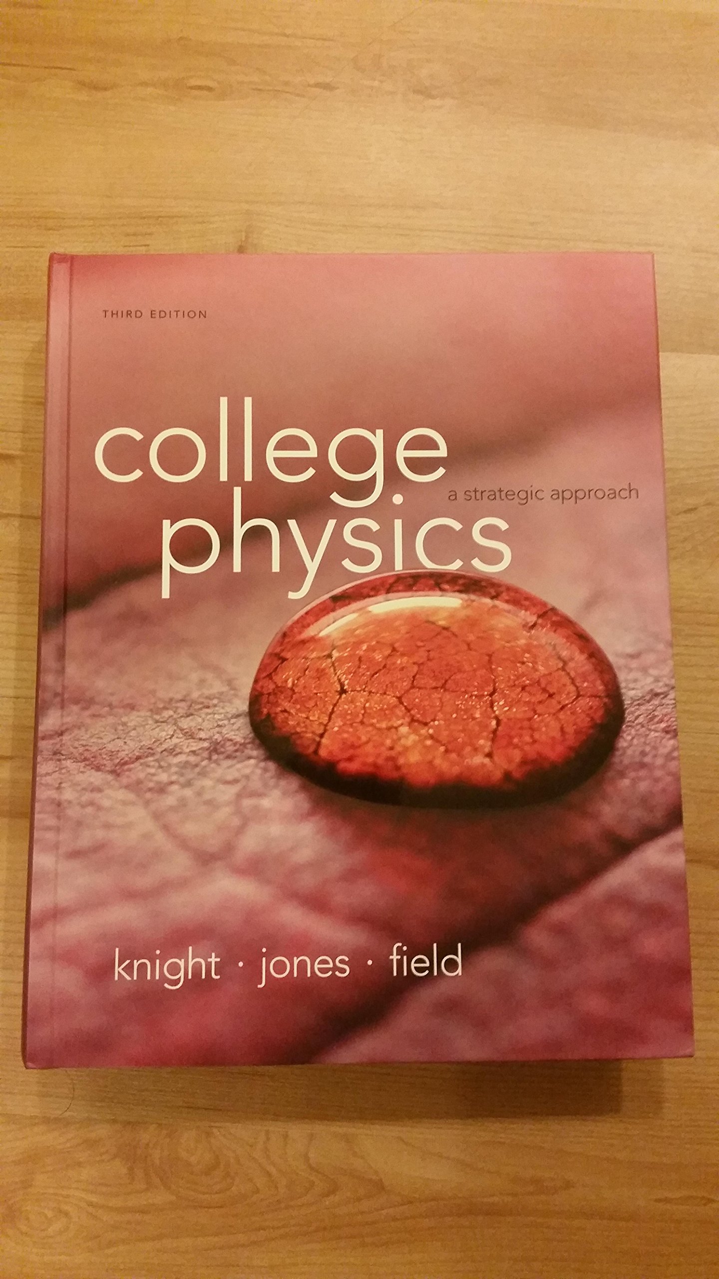 College Physics: A Strategic Approach (3rd Edition)
