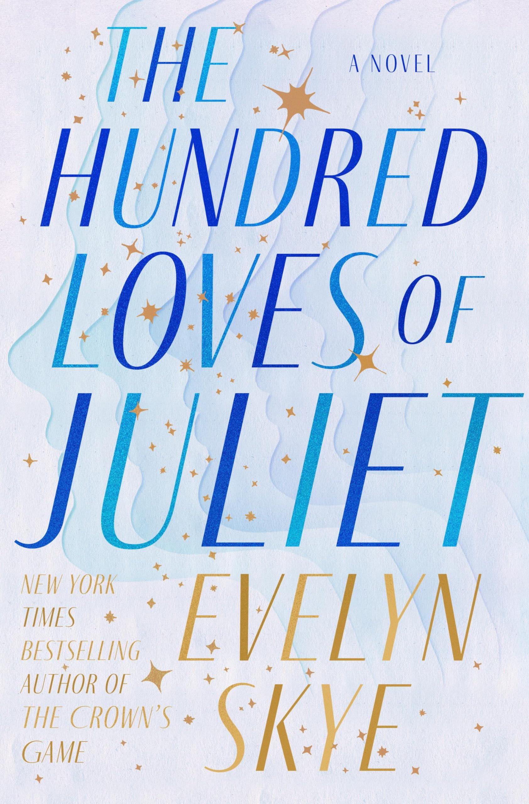 Buy The Hundred Loves of Juliet — BookShops.in