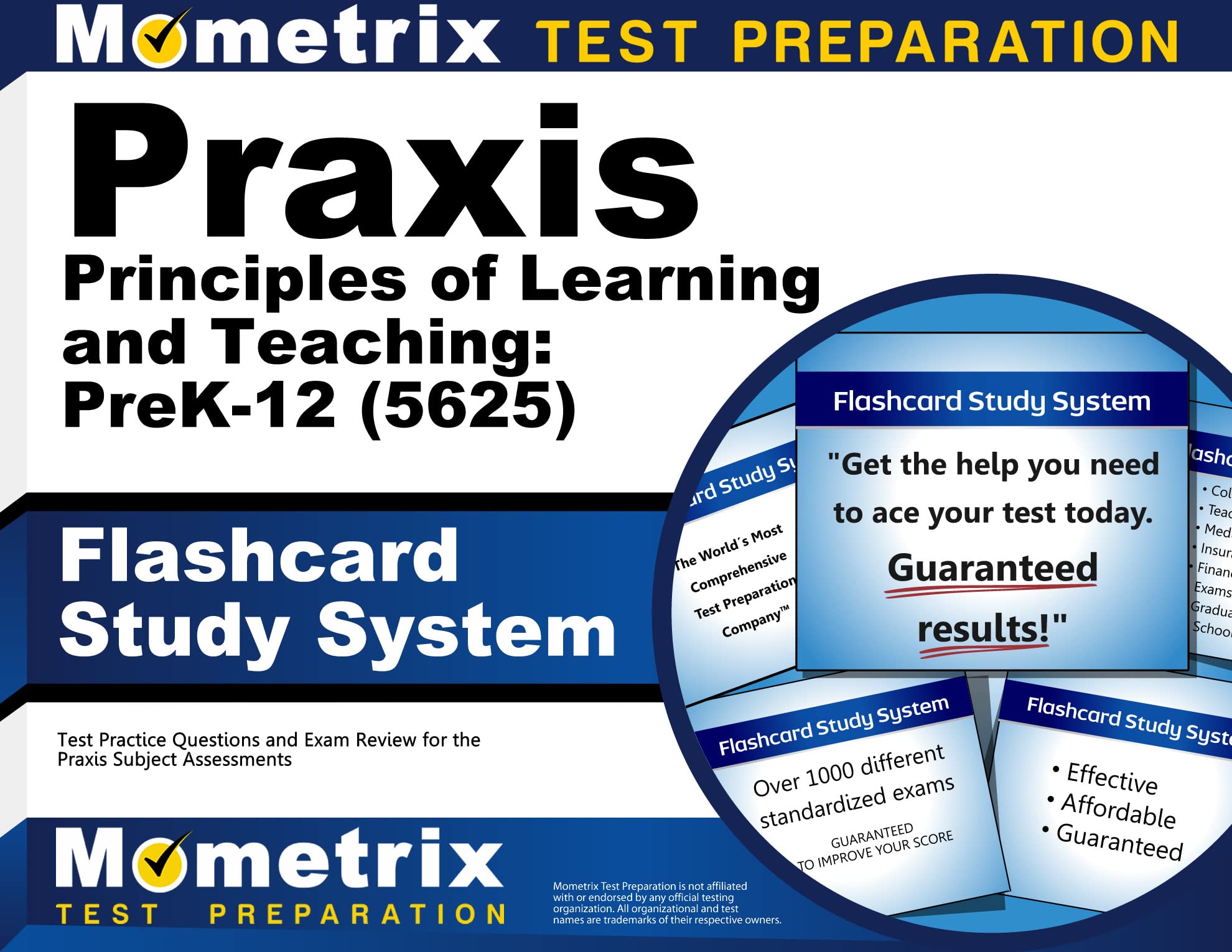 Praxis Principles of Learning and Teaching: PreK-12 (5625) Flashcard Study System: Test Practice Questions and Exam Review for the Praxis Subject Assessments