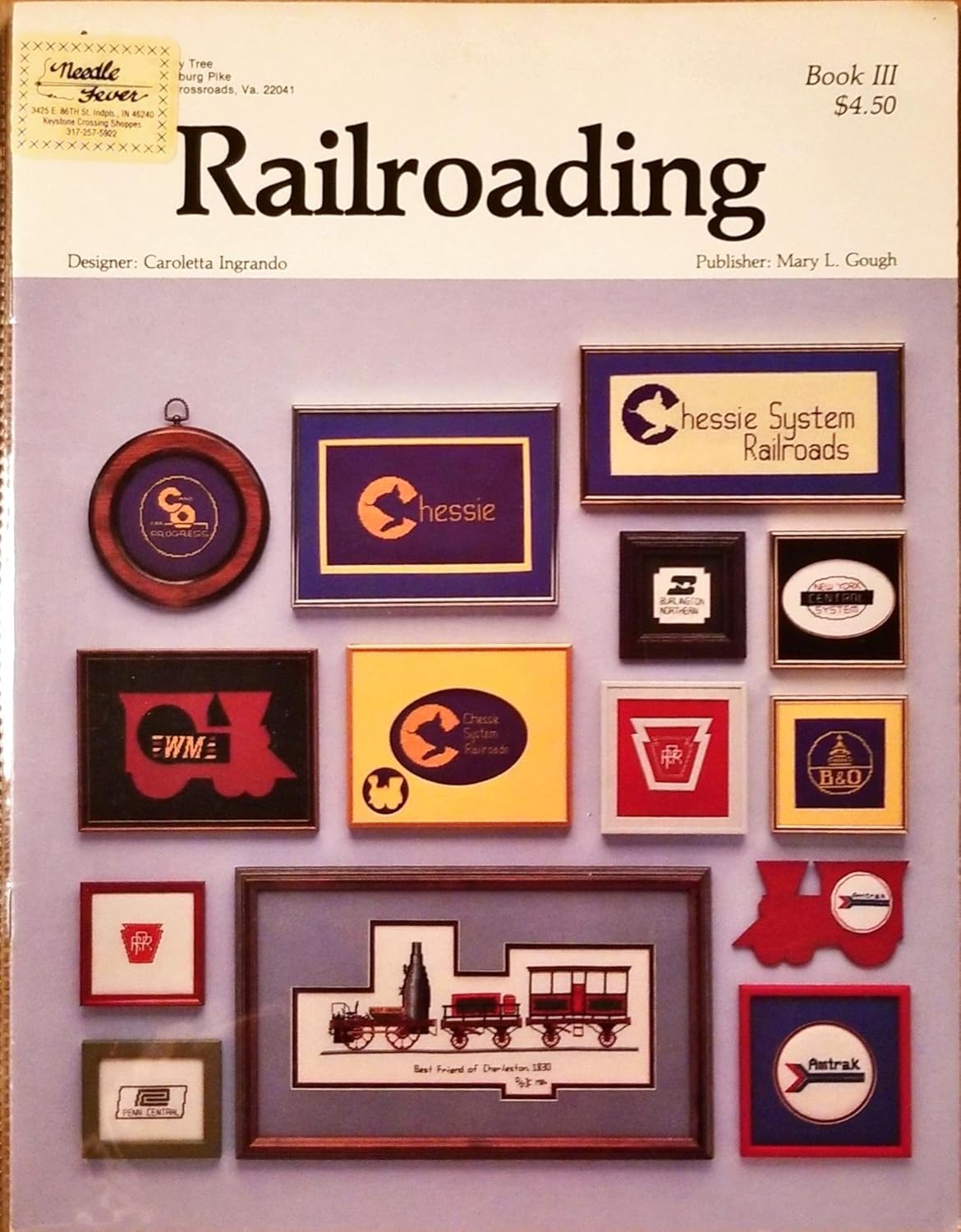 Railroading (Railroading Counted Cross Stitch, Book III) Caroletta