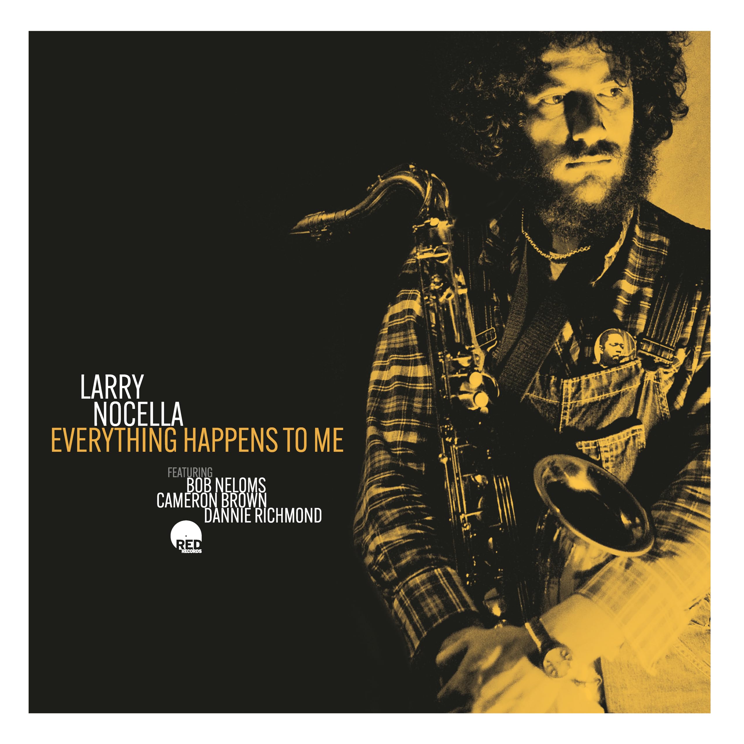 Everything Happens To Me