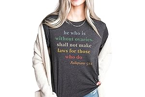 He Who Is Without Ovaries Shirt