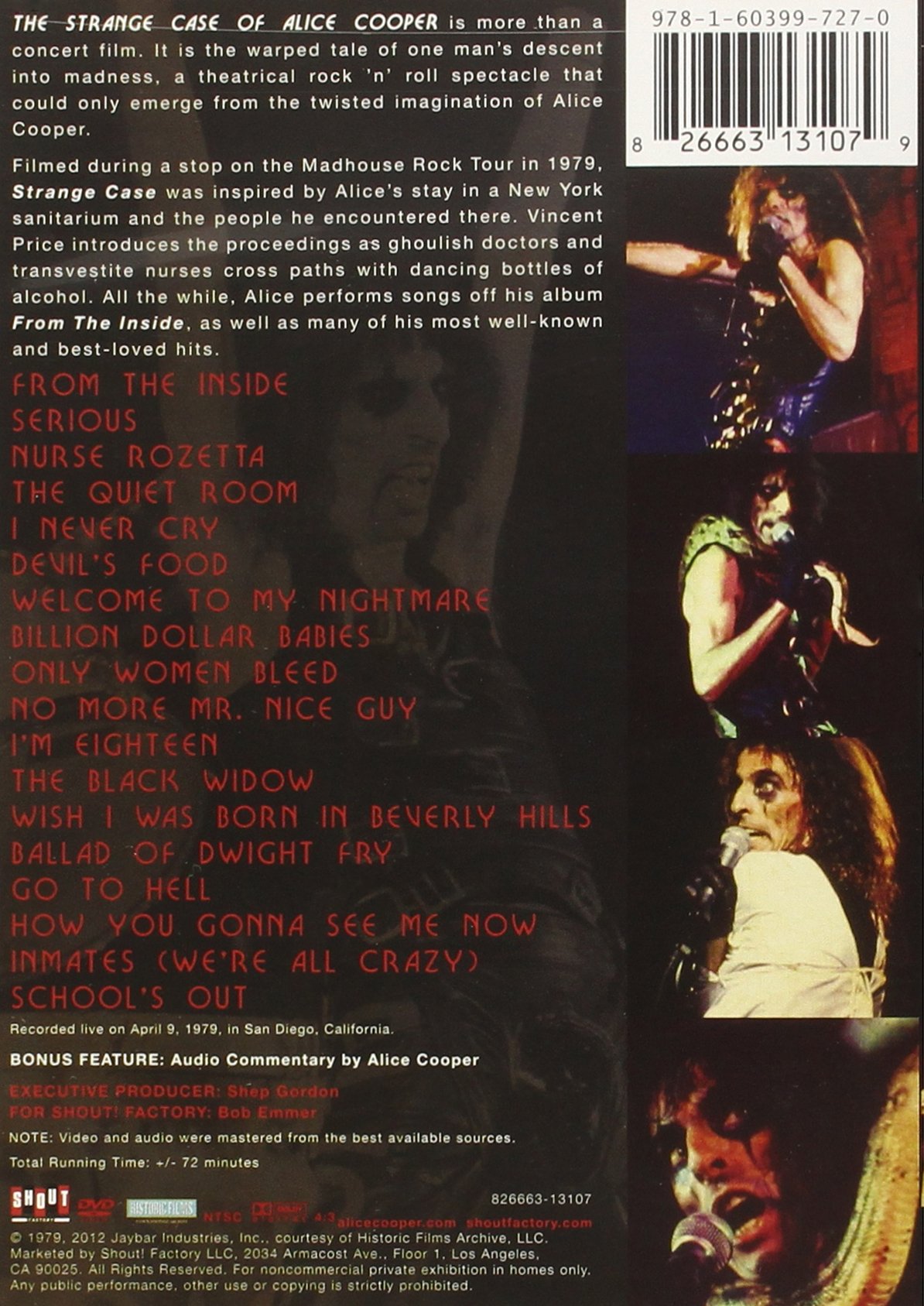 The Strange Case of Alice Cooper: Live 1979: The Madhouse Rock Tour