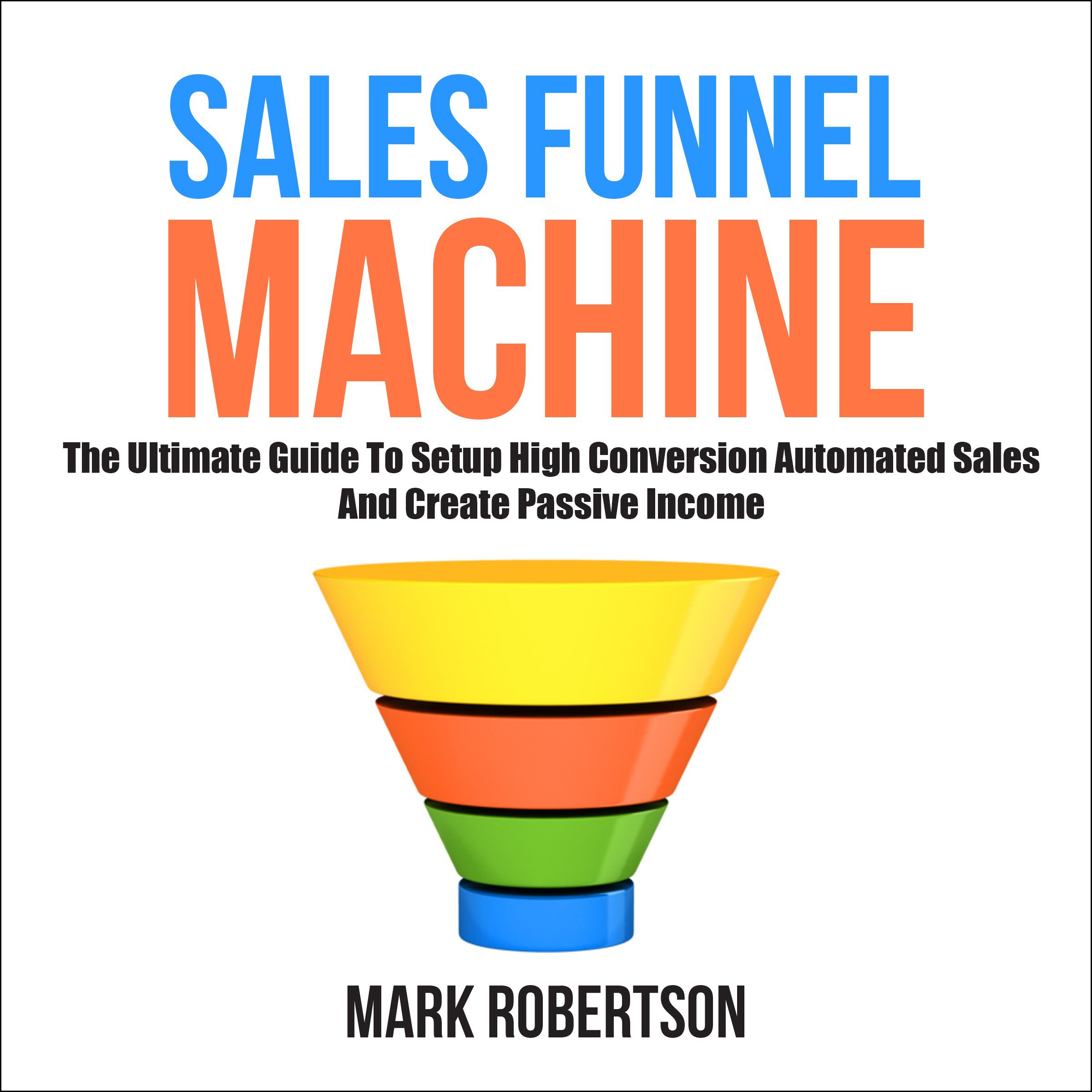 Cover art for Sales Funnel Machine