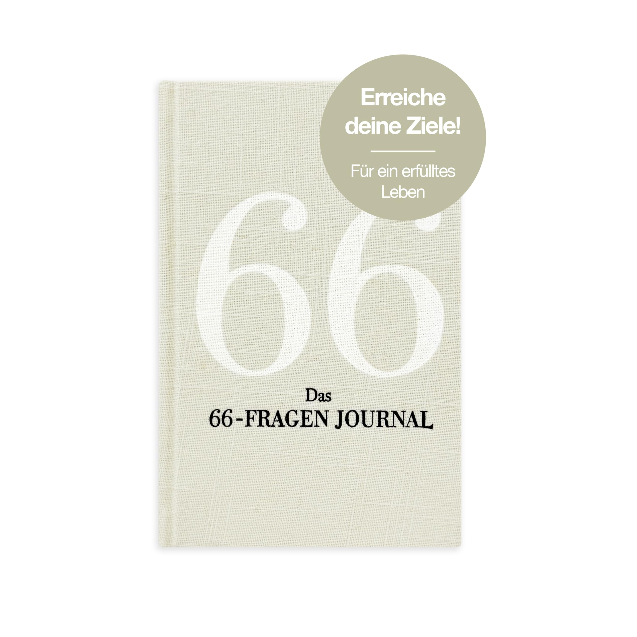 Das 66-Fragen Journal - Das Original | Mit 66 Reflexionsübungen zu mehr Selbstbewusstsein, Klarheit und innerer Stärke