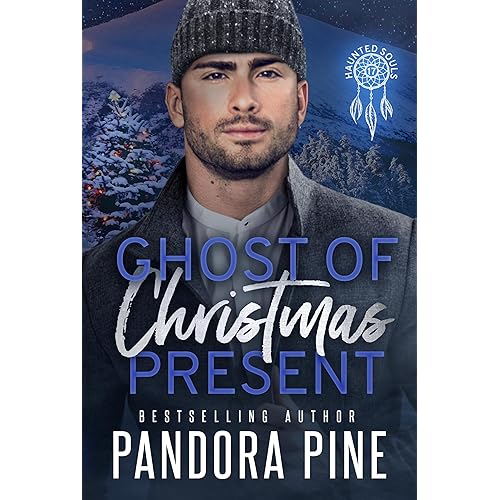 Ghost of Christmas Present (Haunted Souls Book 17)