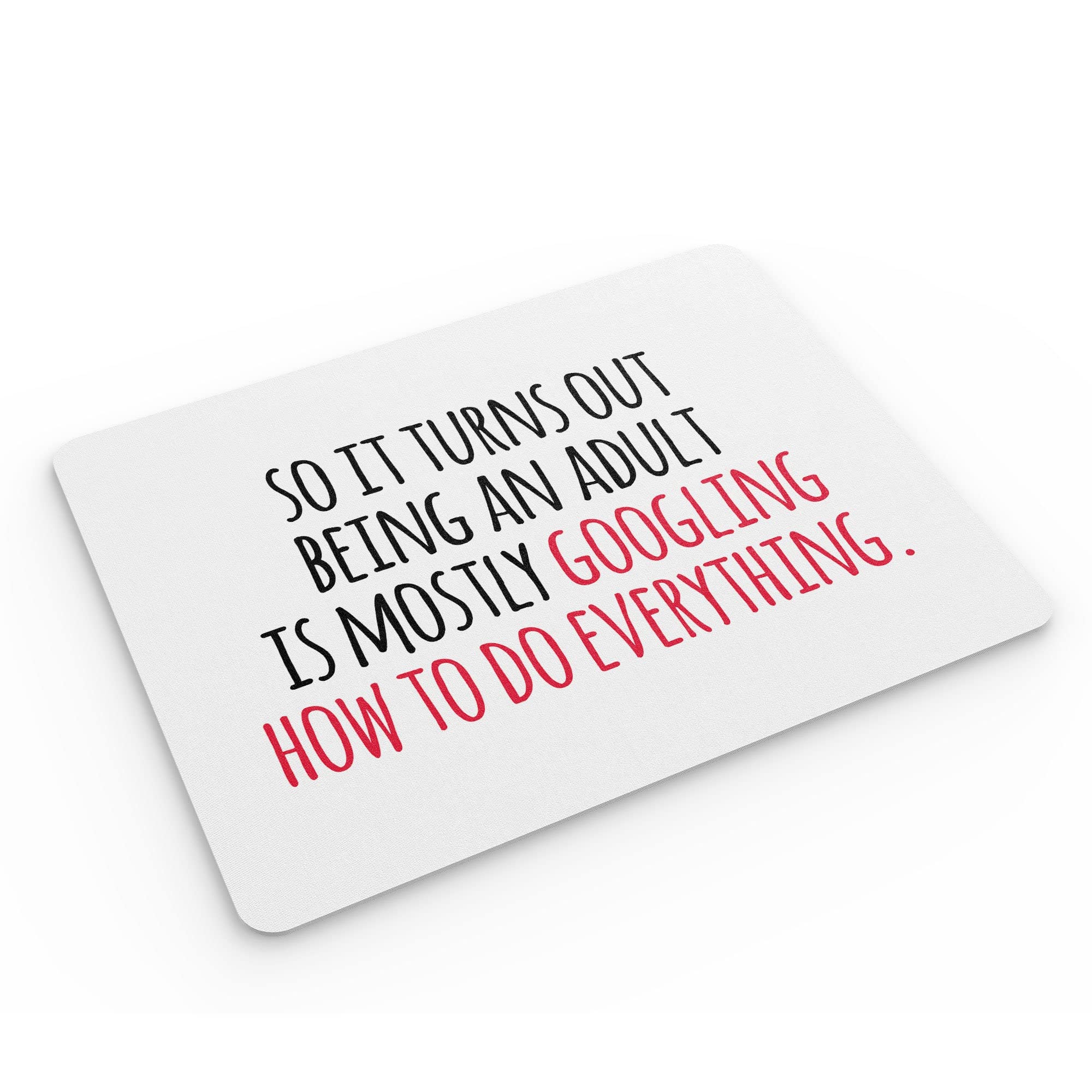 Tappetino Per Mouse Rettangolare 26x21 Cm Con Frase Sarcastica 'No You're Right' - Regalo Divertente Per Colleghi - 3