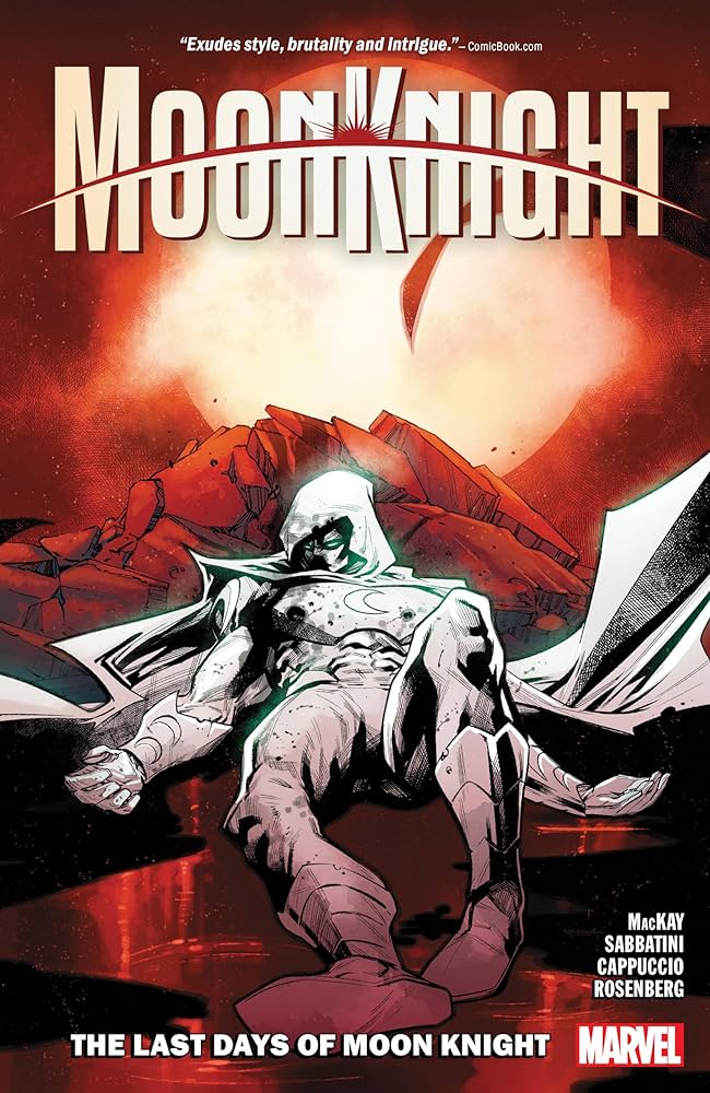 Amazon | Moon Knight Vol. 5: The Last Days Of Moon Knight | MacKay Amazon | Moon Knight Vol. 5: The Last Days Of Moon Knight | MacKay